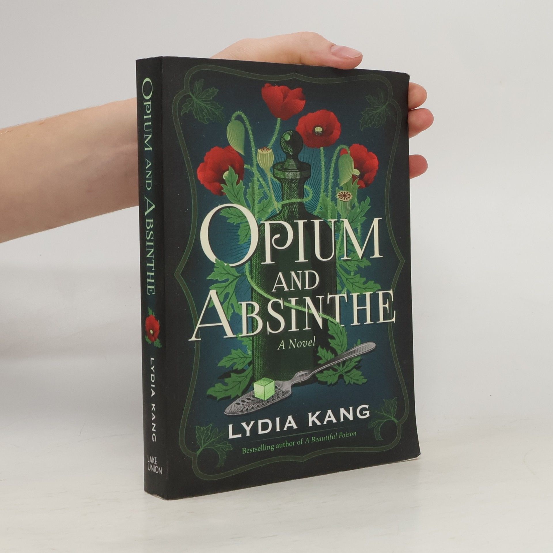 Opium and Absinthe