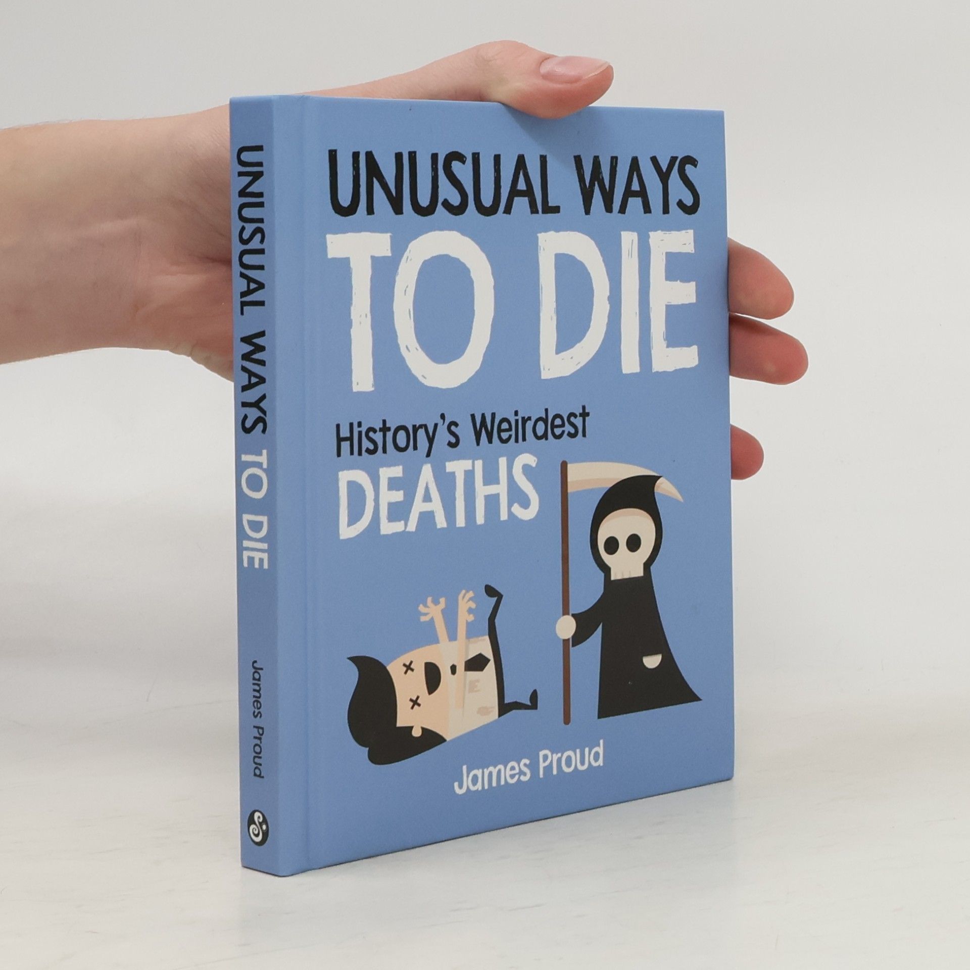 James Proud Unusual Ways to Die