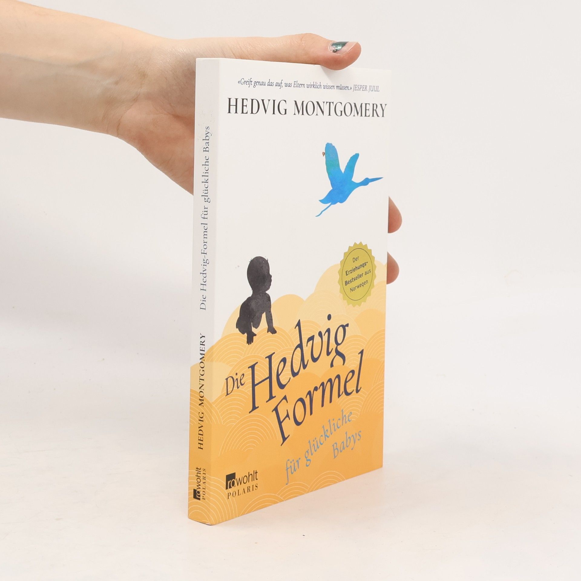 Die Hedvig-Formel für glückliche Babys