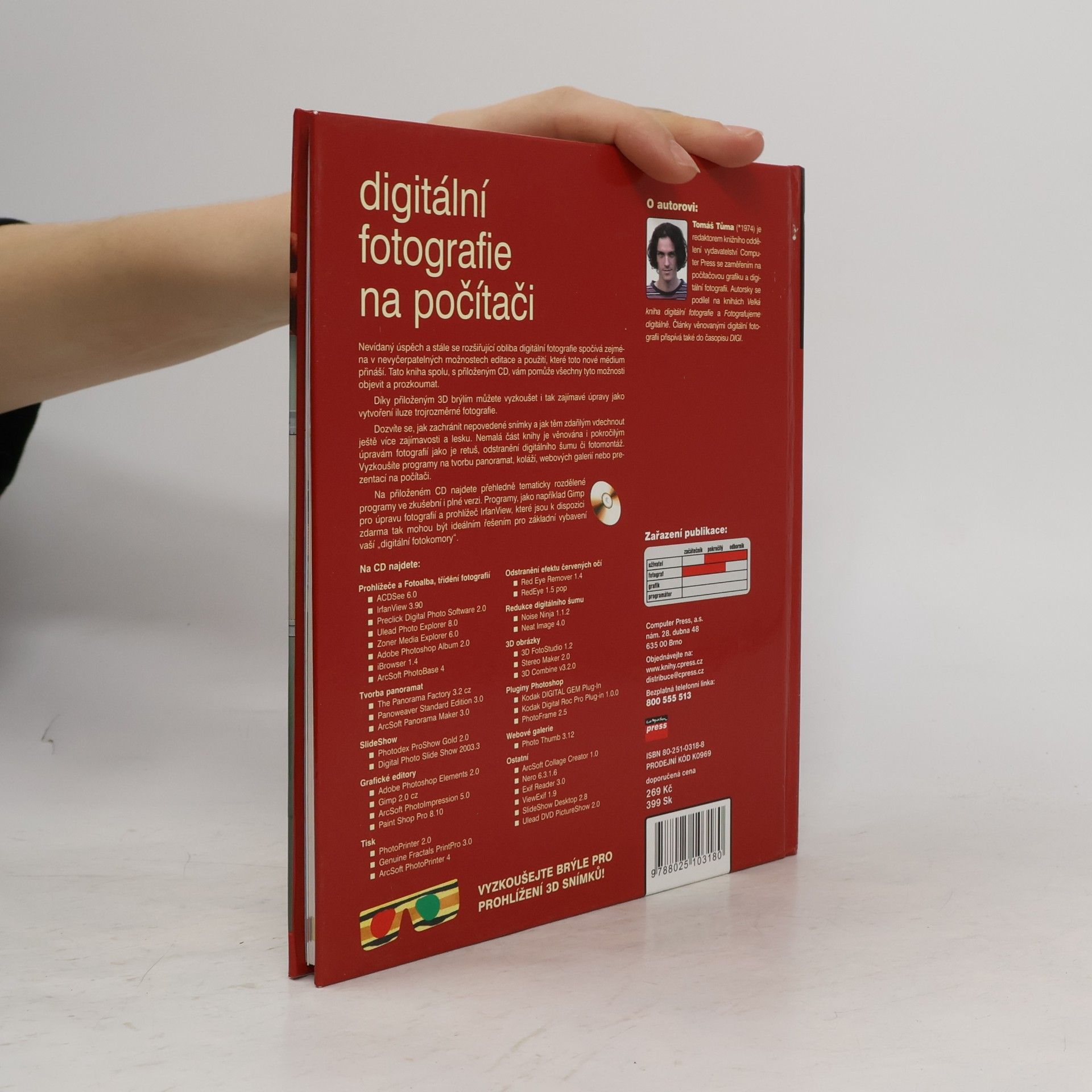 Tomáš Tůma Digitální fotografie: Prohlížení, úpravy, tisk