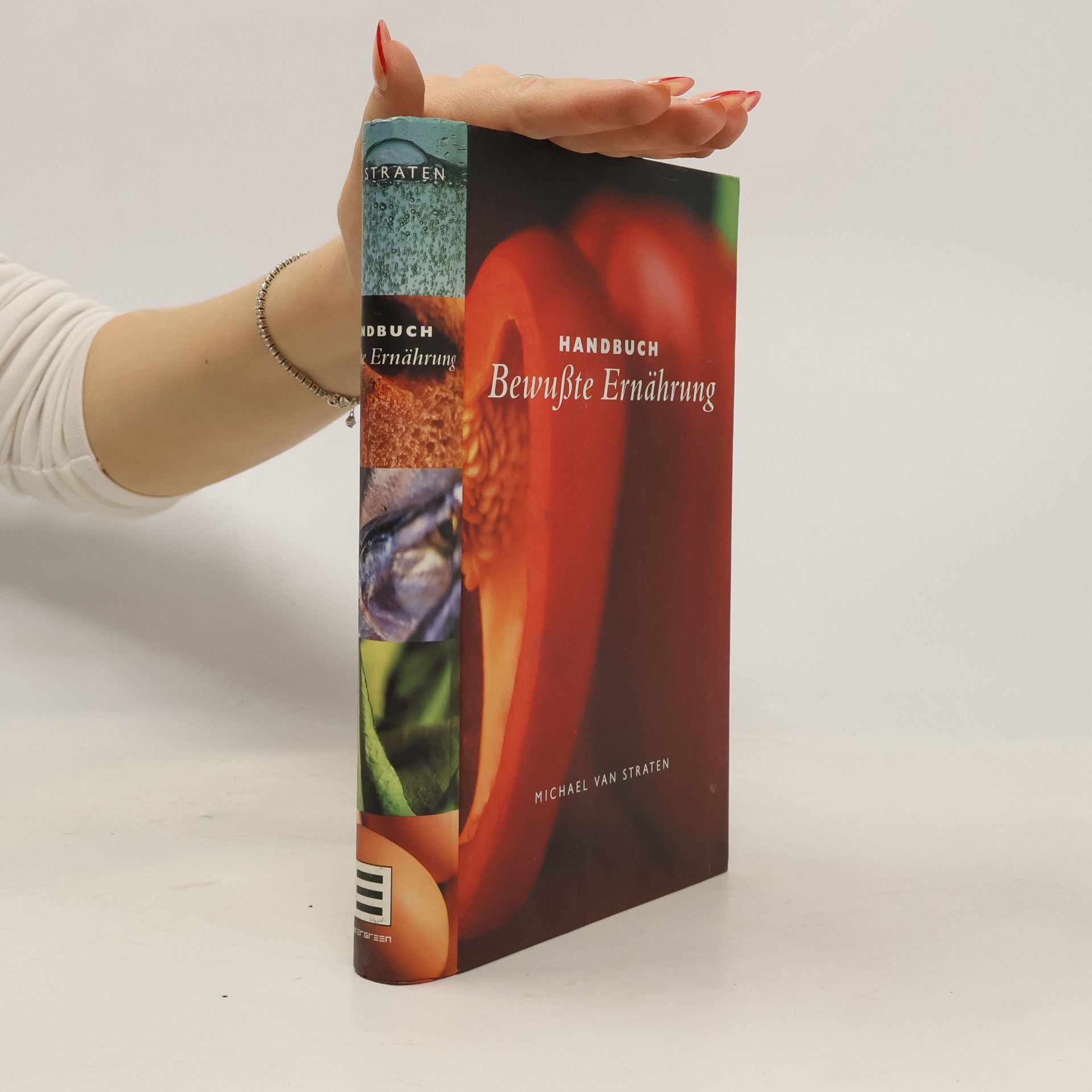 Handbuch bewußte Ernährung