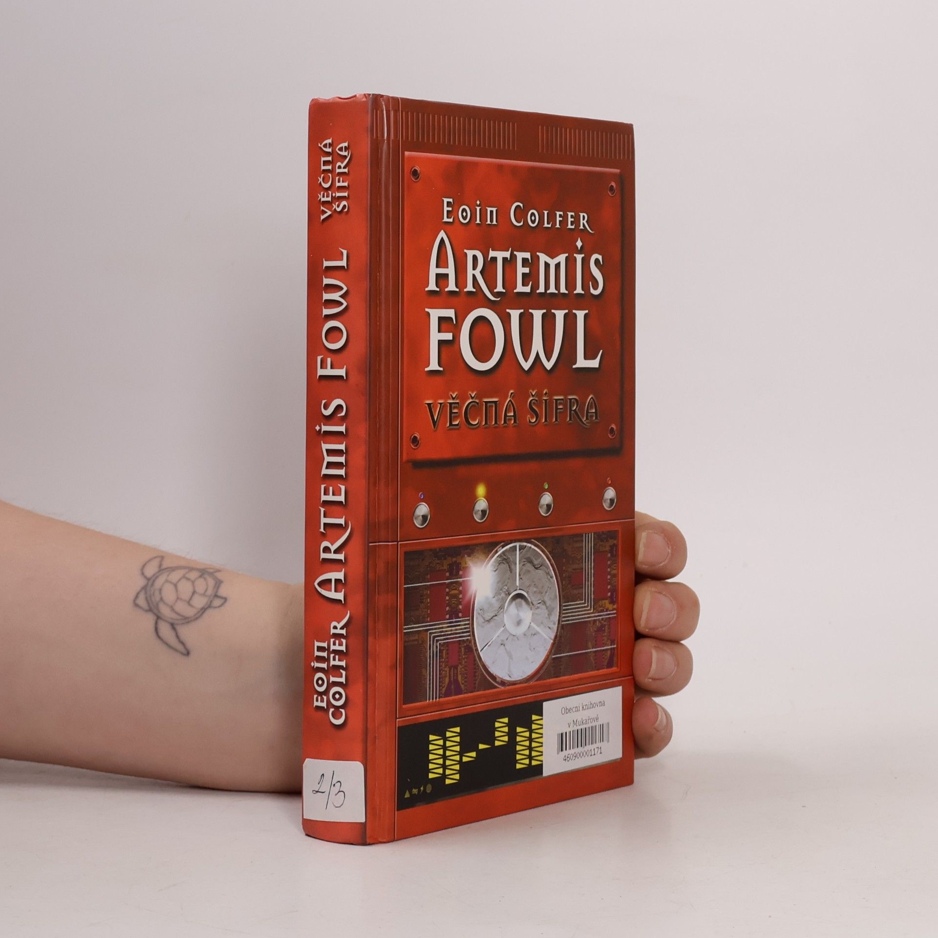Eoin Colfer Artemis Fowl. Věčná šifra