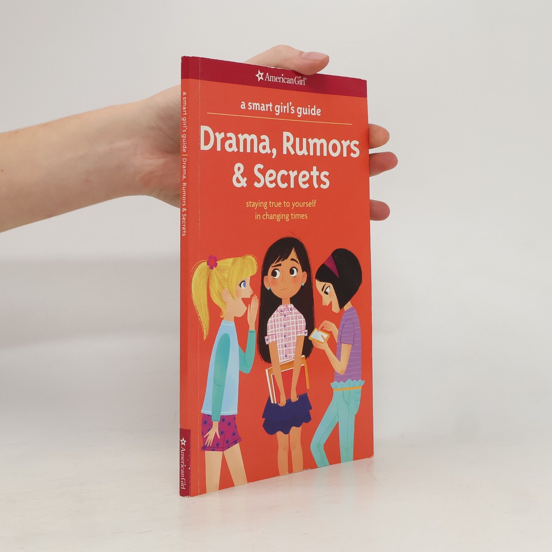 A Smart Girl's Guide: Drama, Rumors & Secrets