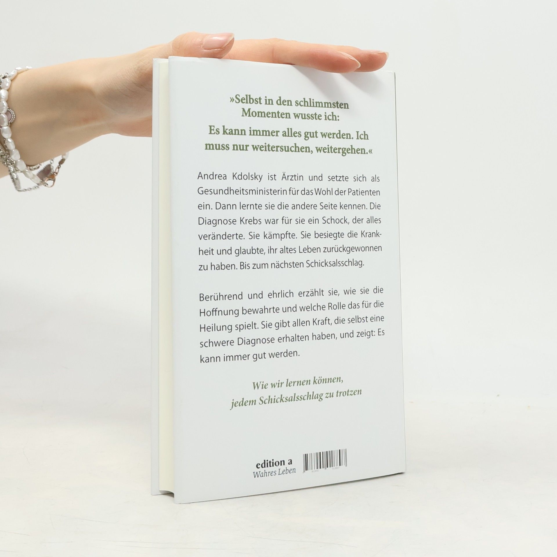 Andrea Kdolsky Der Garten, in dem ich leben lernte