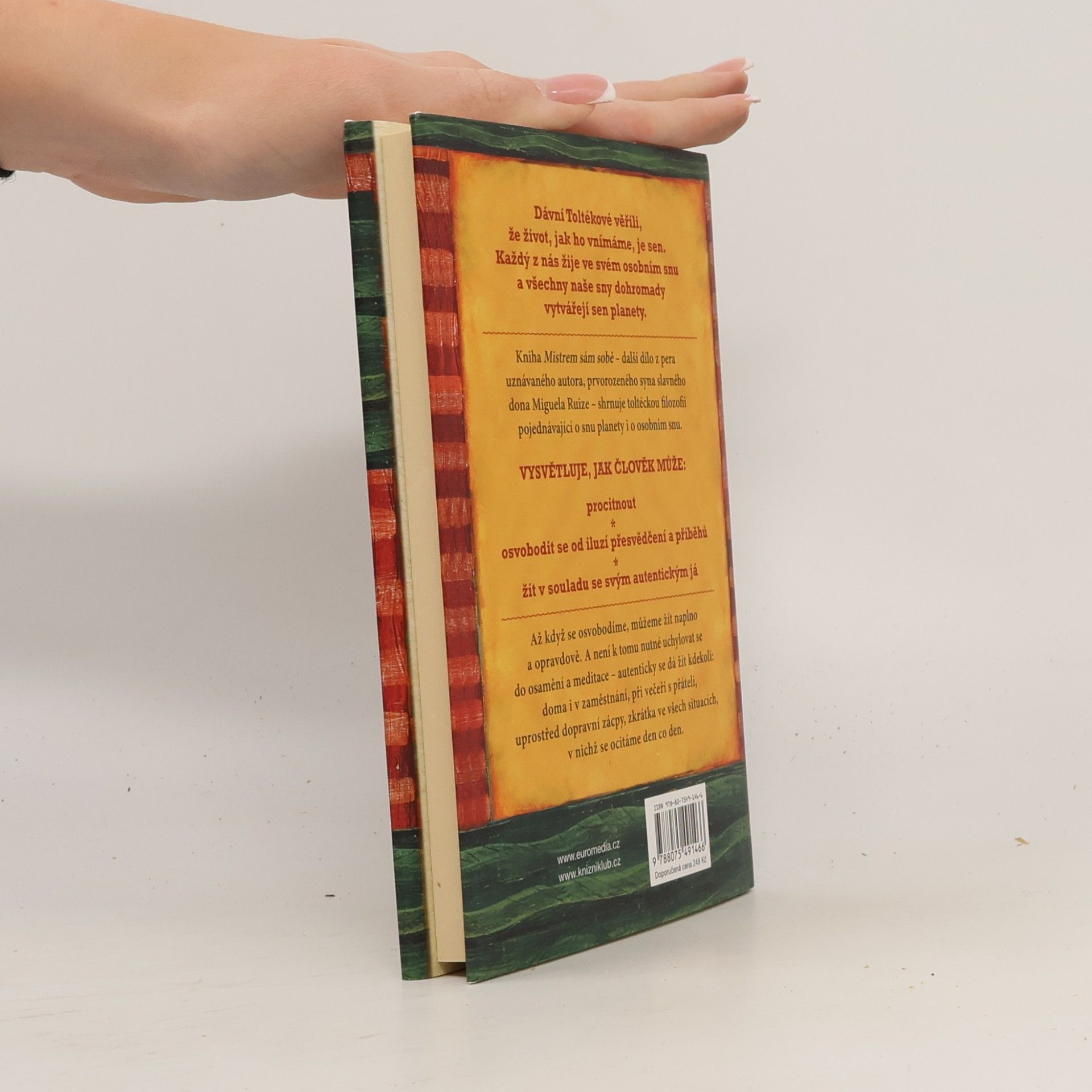 Don Miguel Ruiz Mistrem sám sobě. Toltécký průvodce po osobní svobodě