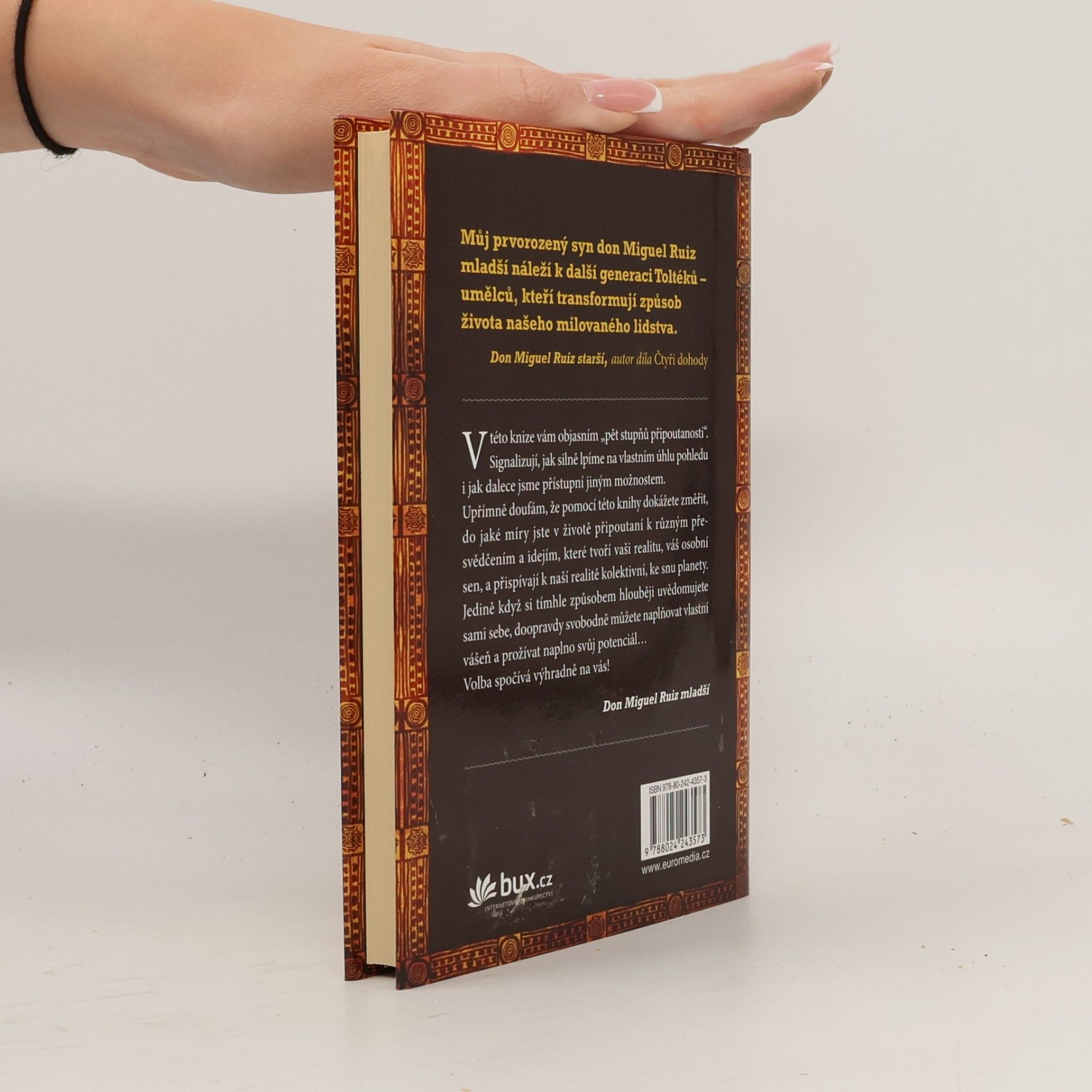 Don Miguel Ruiz Pět stupňů připoutanosti