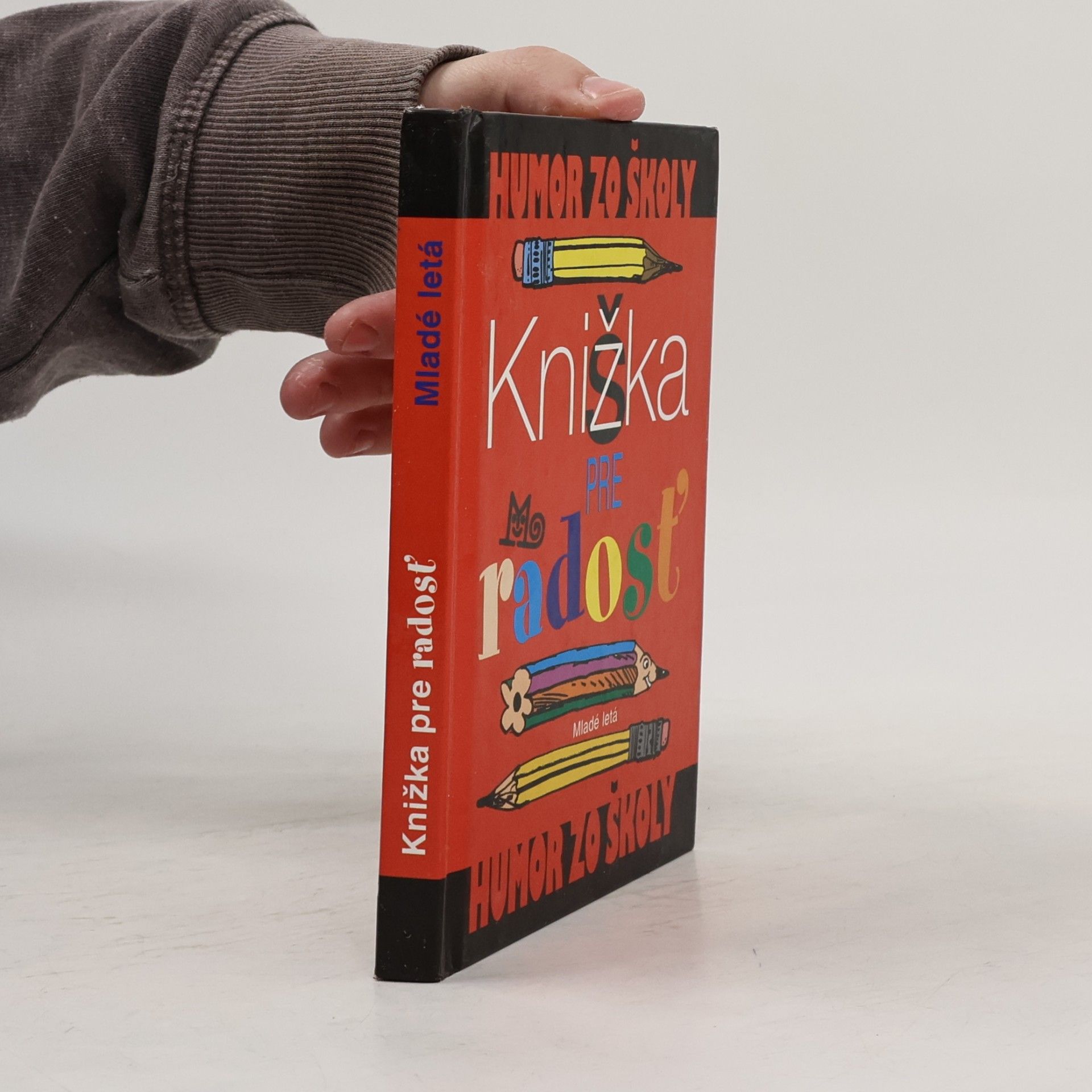 Autorenkollektiv Humor zo školy: Knižka pre radosť
