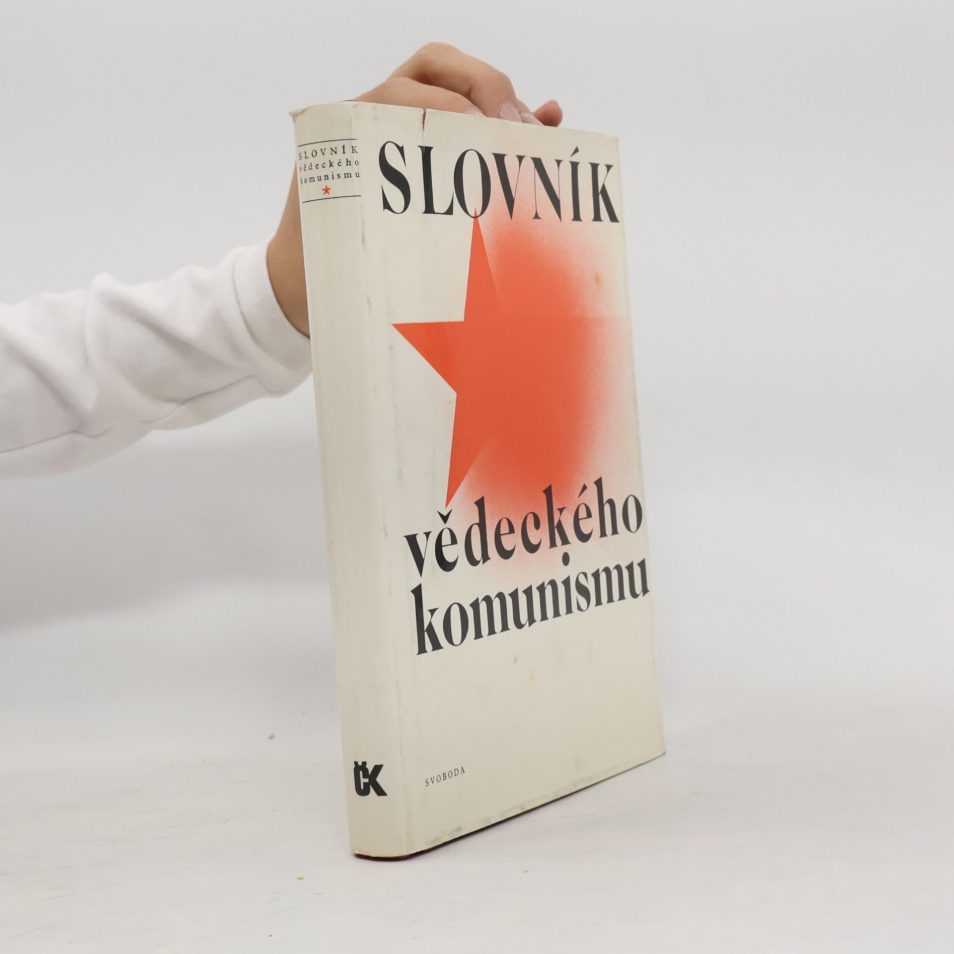 Kolektiv autorů Slovník vědeckého komunismu