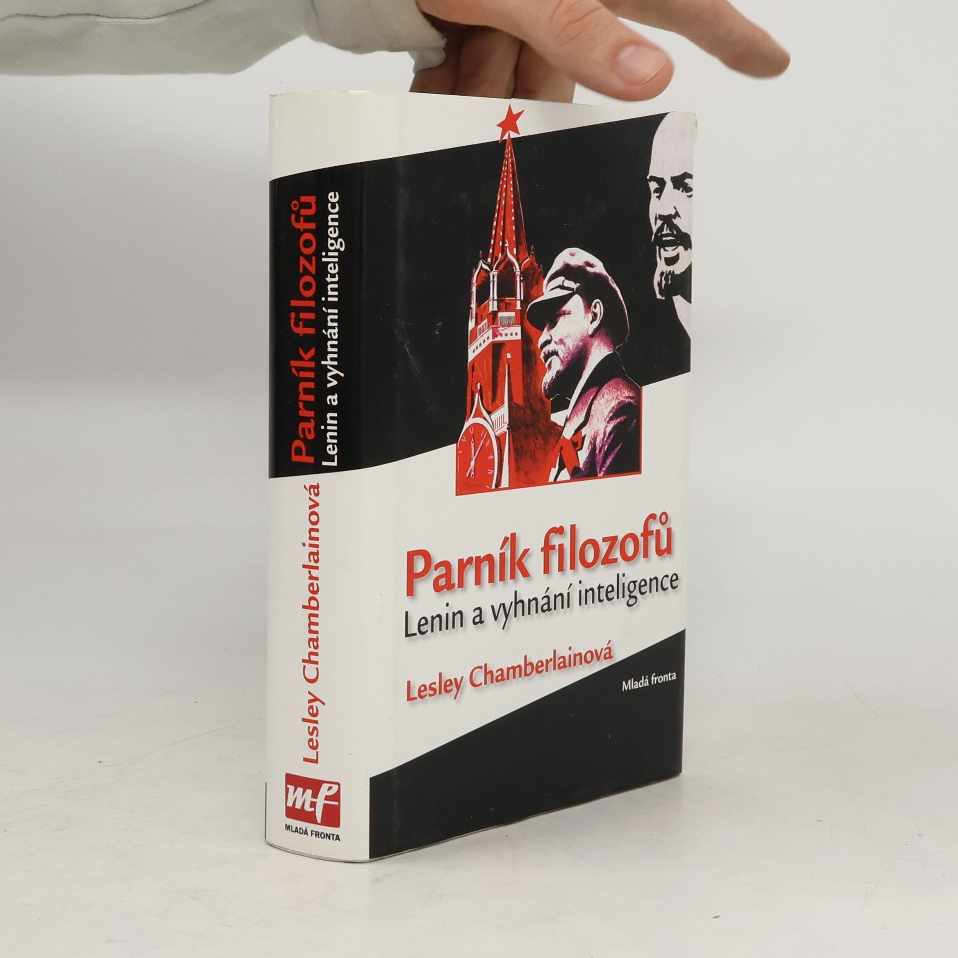 Lesley Chamberlain Parník filozofů. Lenin a vyhnání inteligence