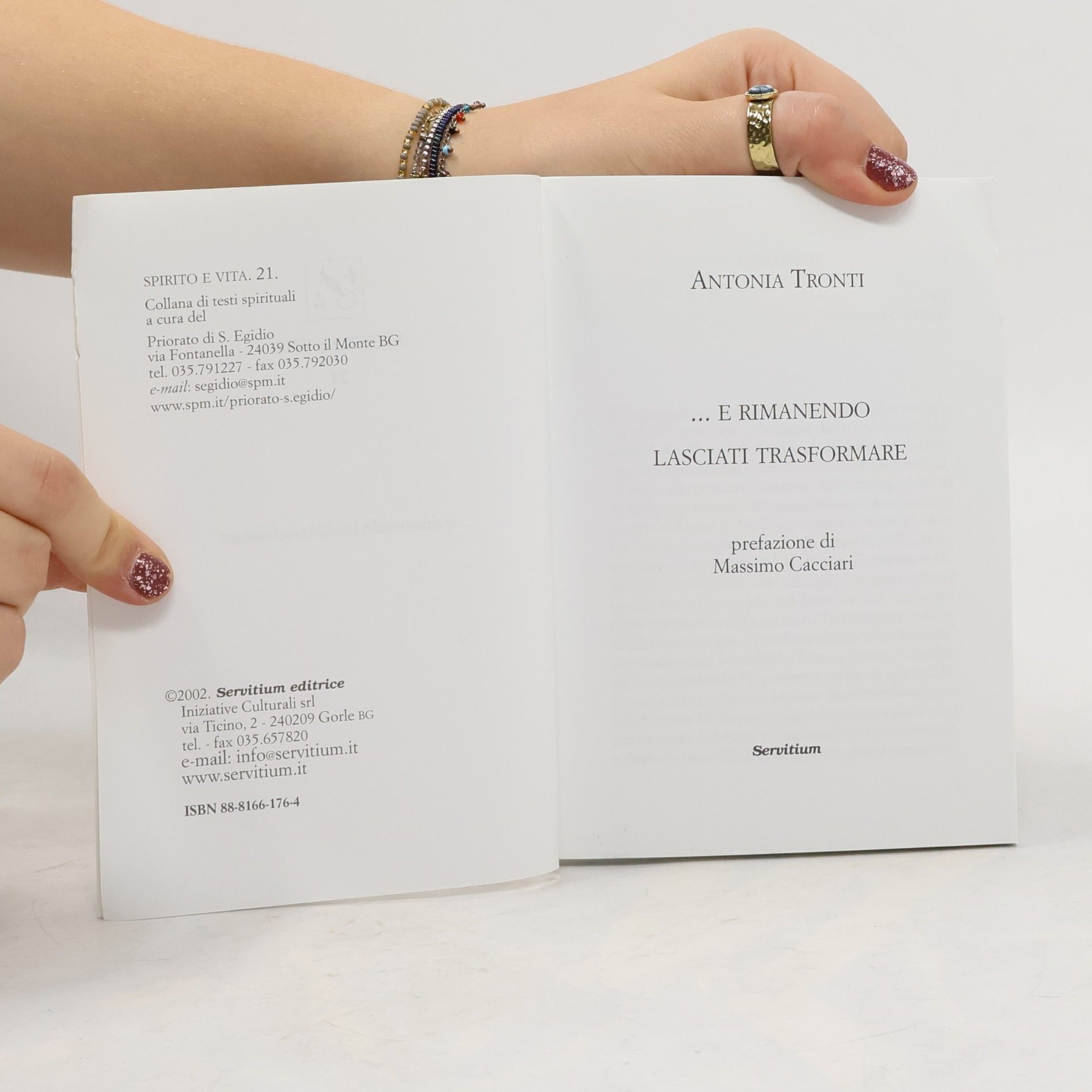 Antonia Tronti Spirito e Vita - 21: ...e rimanendo lasciati trasformare