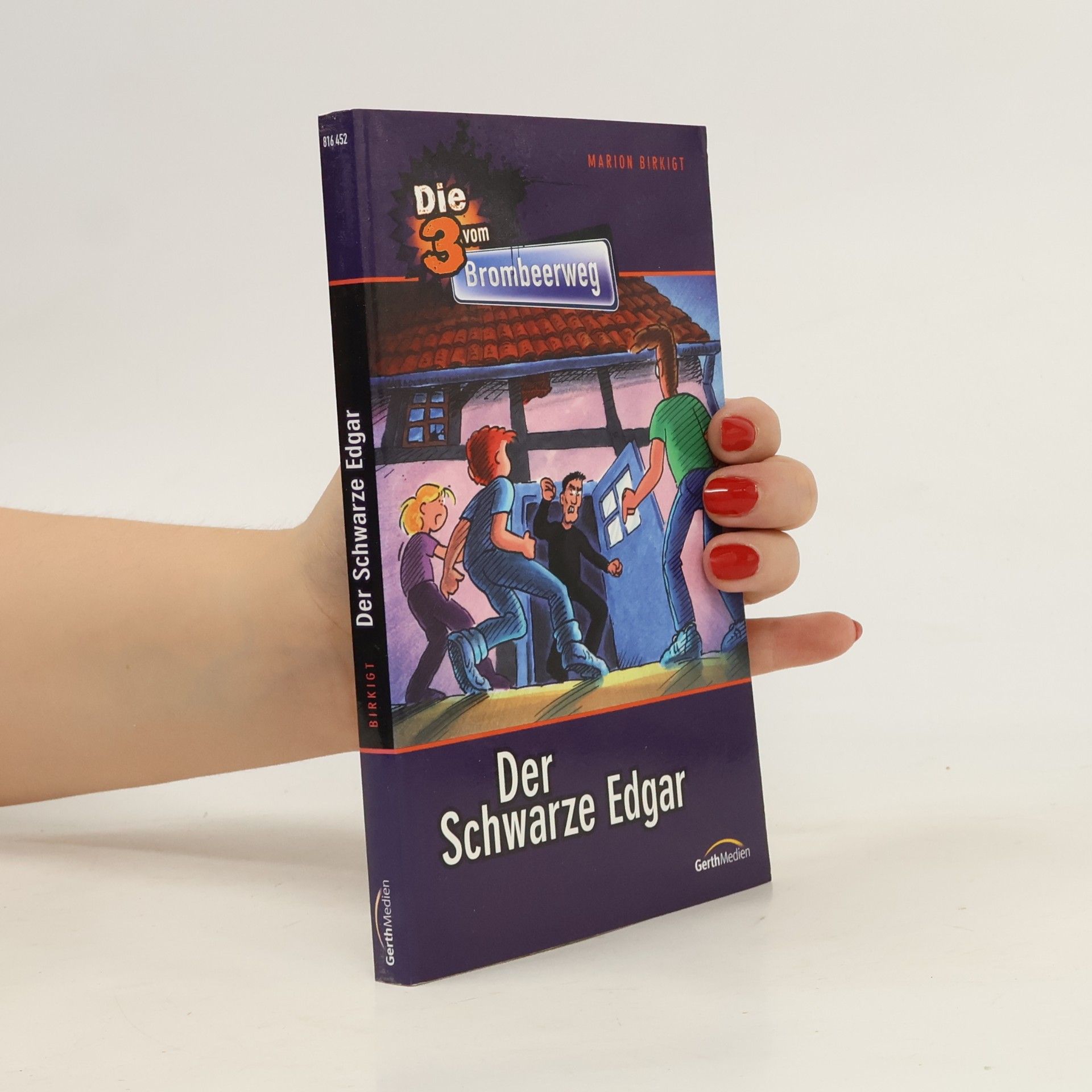 Die 3 vom Brombeerweg. Der Schwarze Edgar