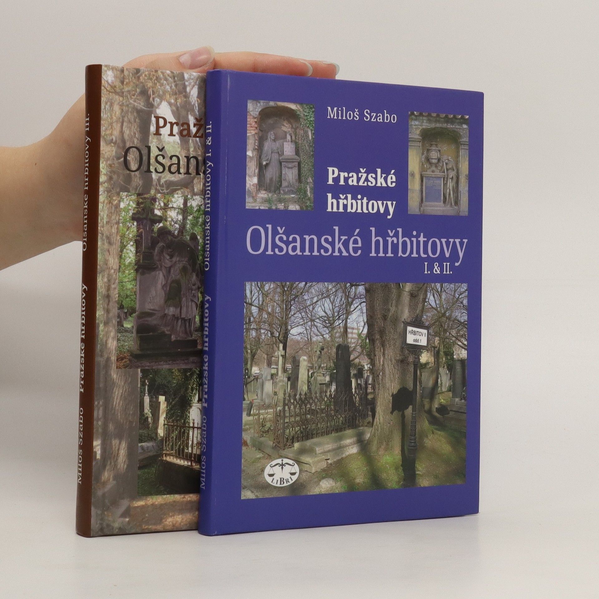 Miloš Szabo Pražské hřbitovy. Olšanské hřbitovy I.-III.