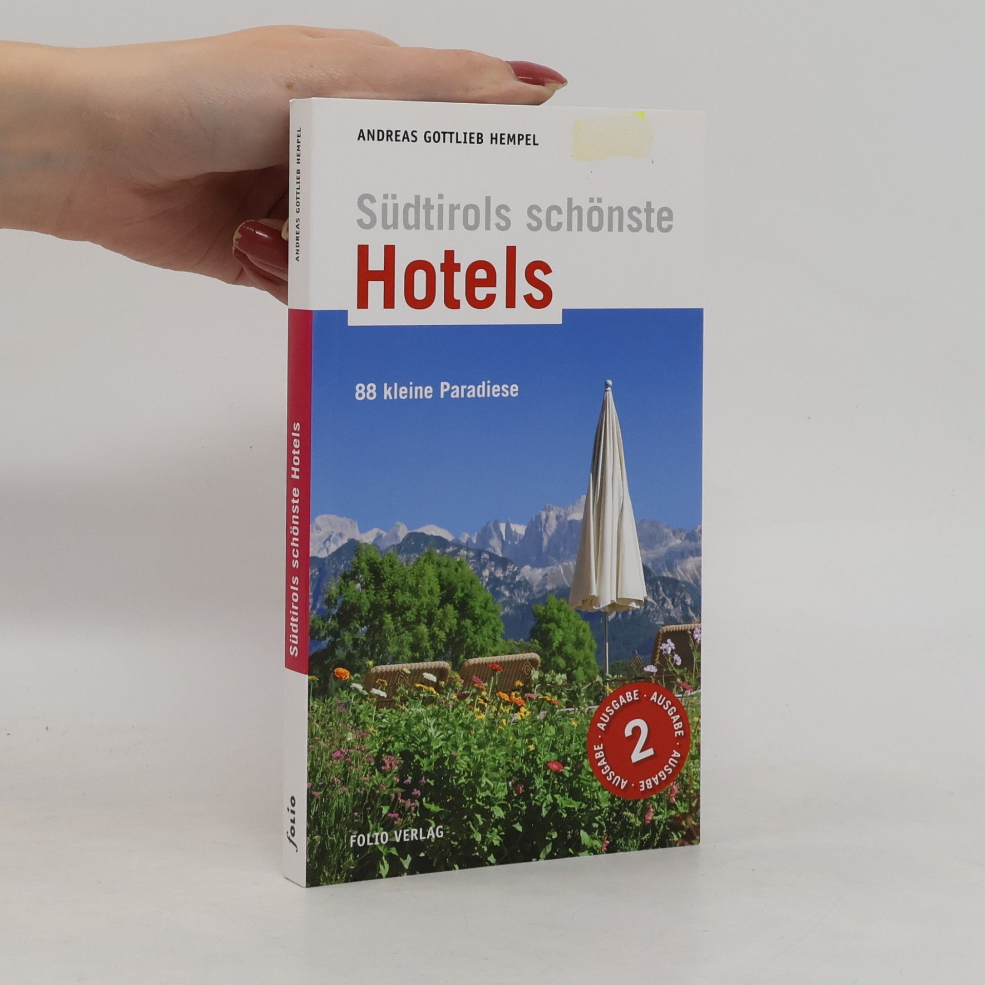Andreas Gottlieb Hempel Hotels in Südtirol
