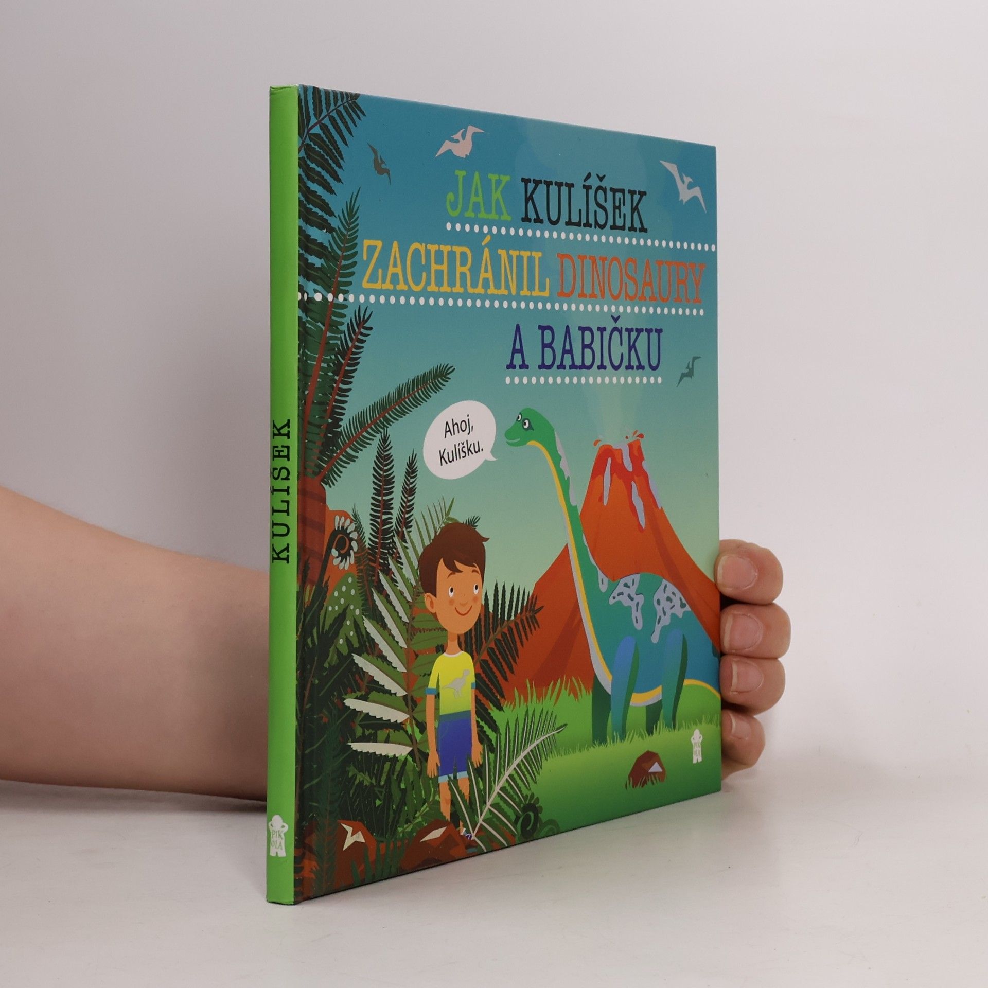 Jak Kulíšek zachránil dinosaury a babičku