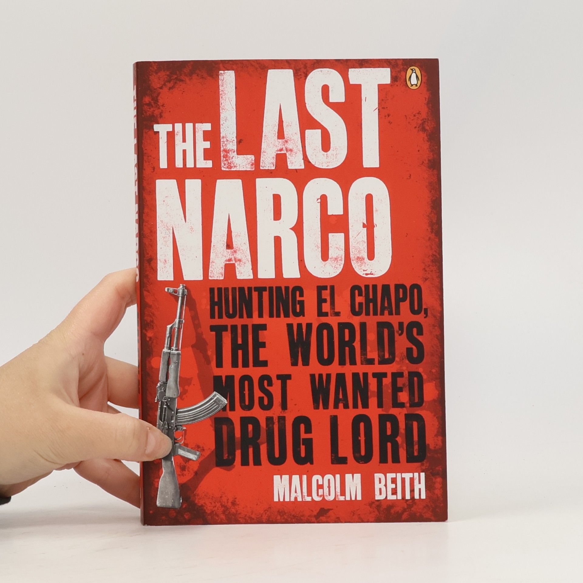 Malcolm Beith The Last Narco
