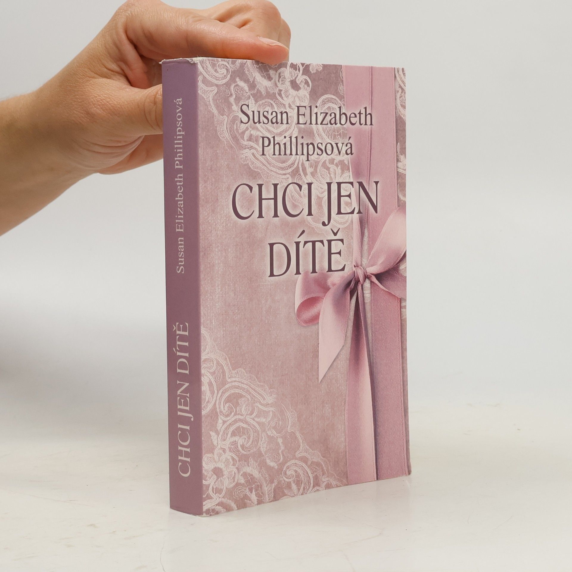 Susane Elizabeth Phillips Chci jen dítě