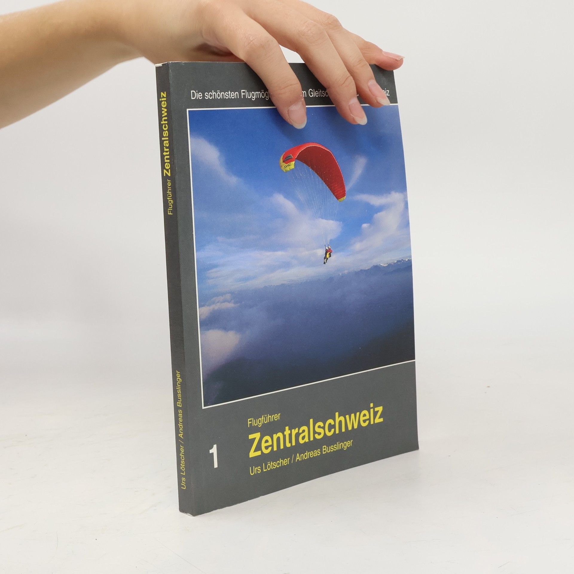 Die schönsten Flugmöglichkeiten im Gleitschirmparadies Schweiz: Zentralschweiz