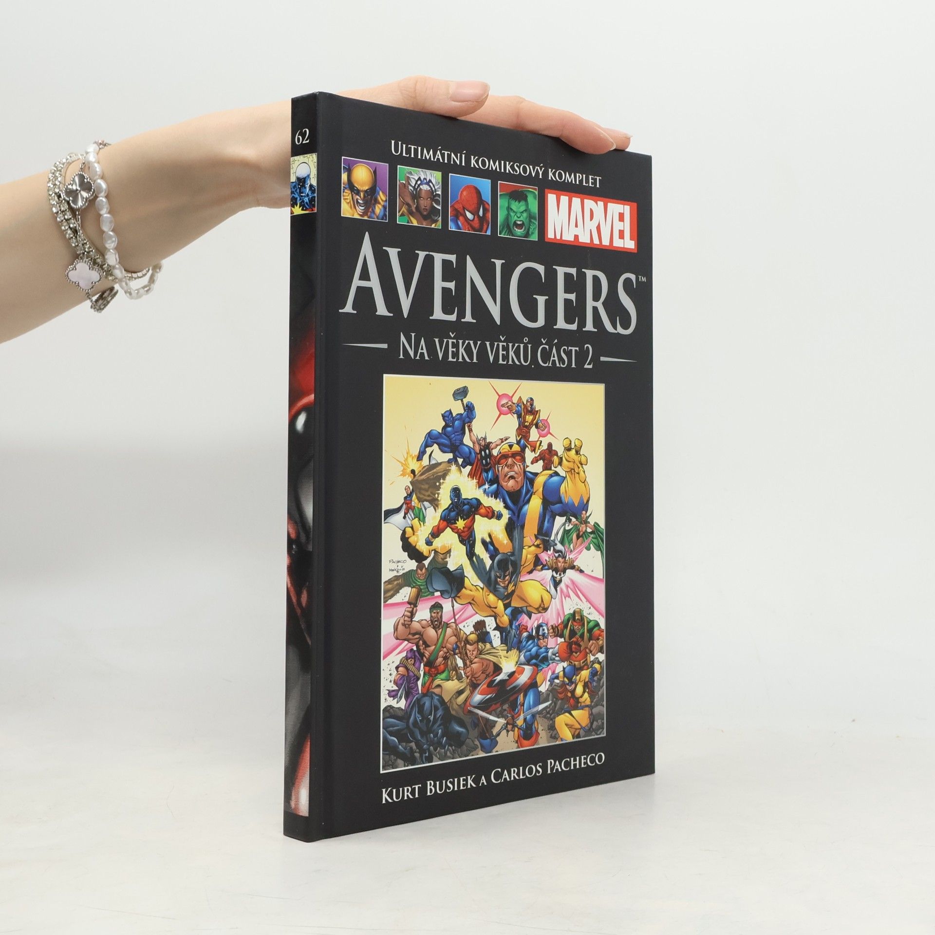 Ultimátní komiksový komplet 62. Avangers. Na věky věků část 2