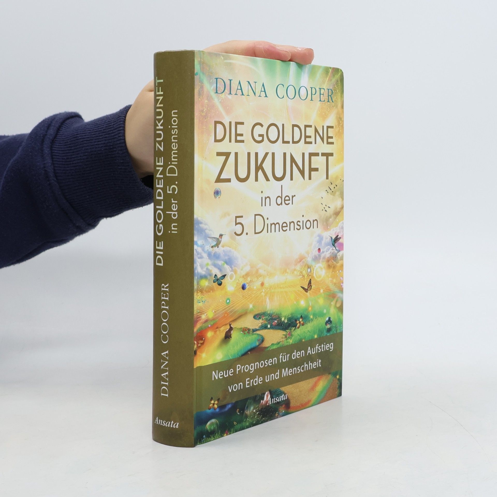 Die Goldene Zukunft in der 5. Dimension