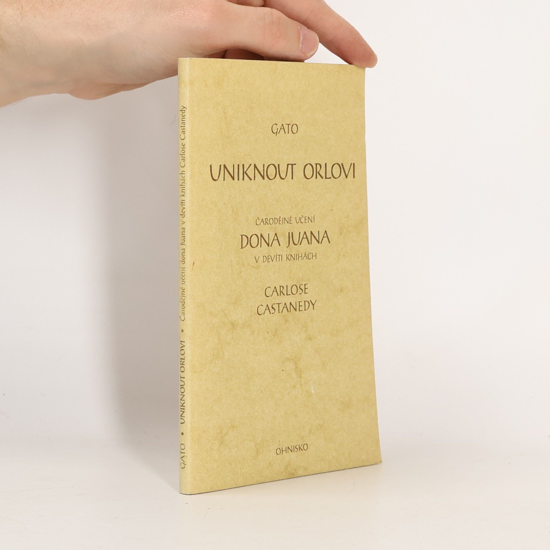 Uniknout Orlovi. Čarodějné učení dona Juana v devíti knihách Carlose Castanedy