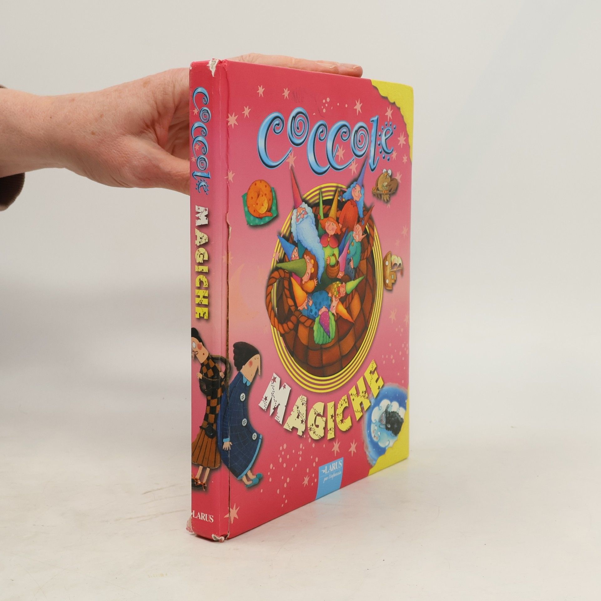 Coccole magiche. Ediz. illustrata