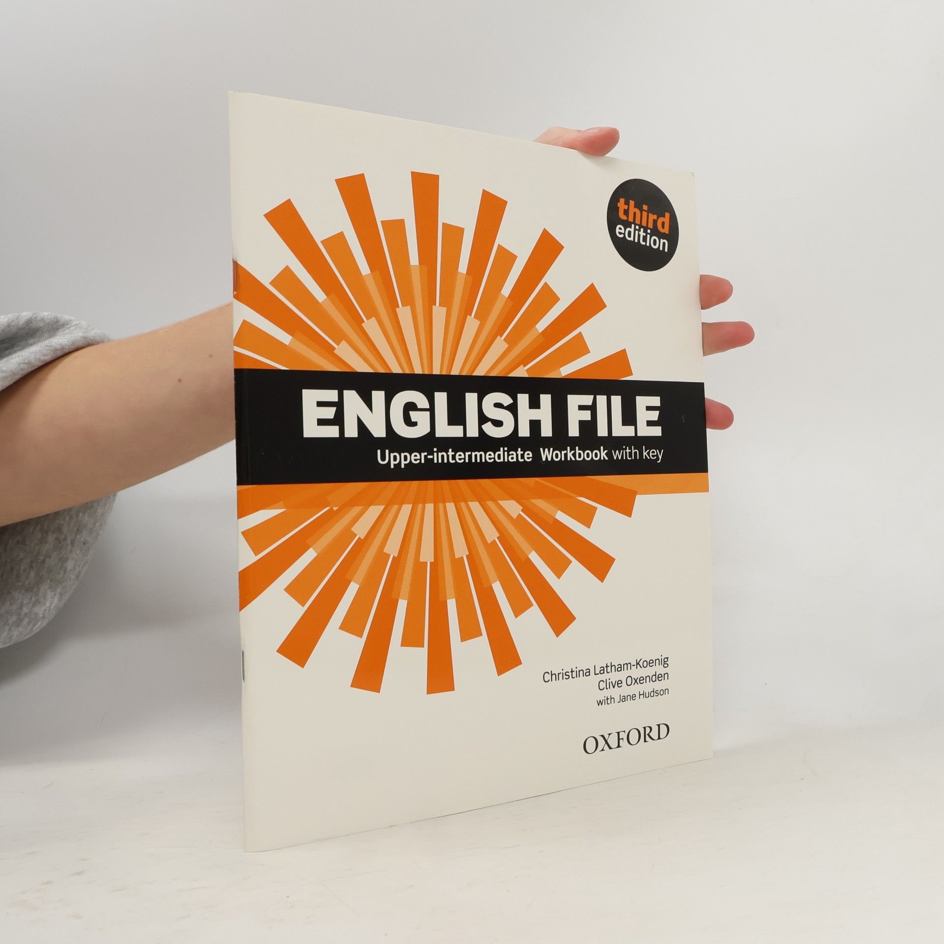 Christina Latham-Koenig English file. Upper-intermediate. Workbook with key