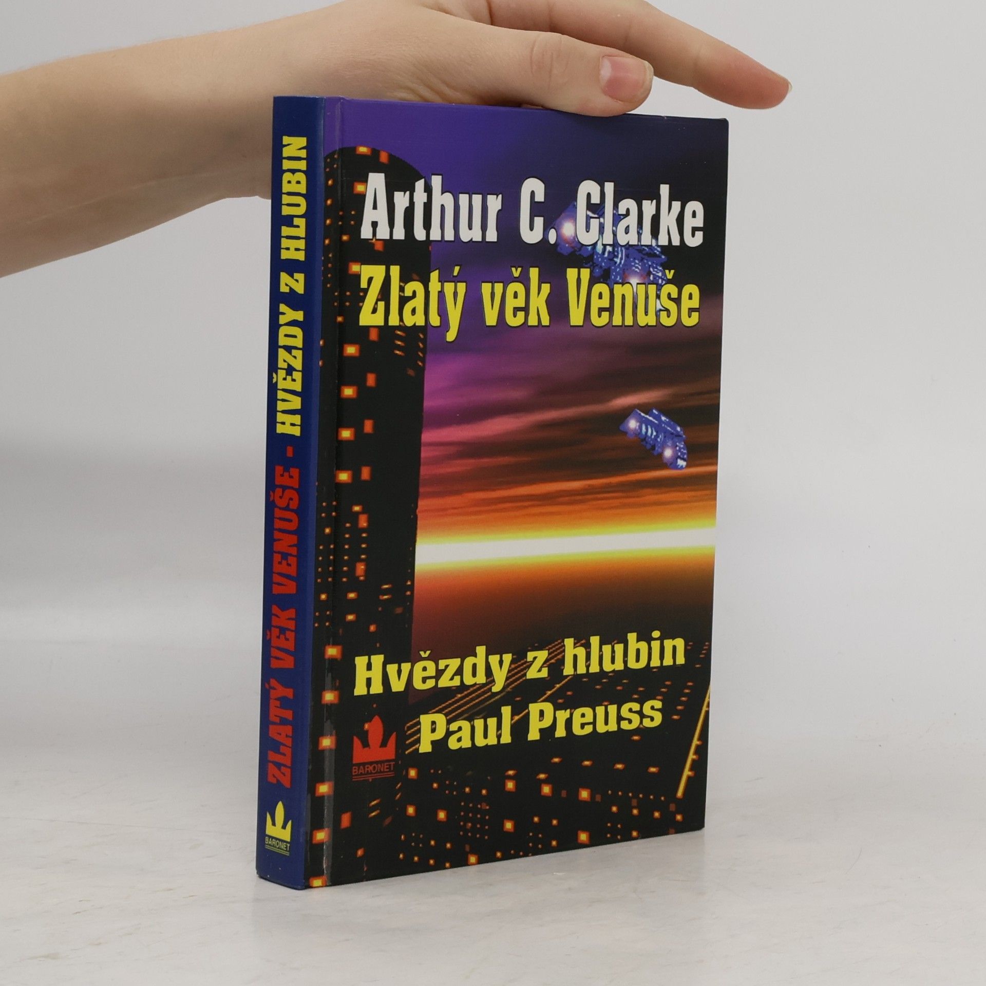 Arthur Charles Clarke Zlatý věk Venuše. VI., Hvězdy z hlubin