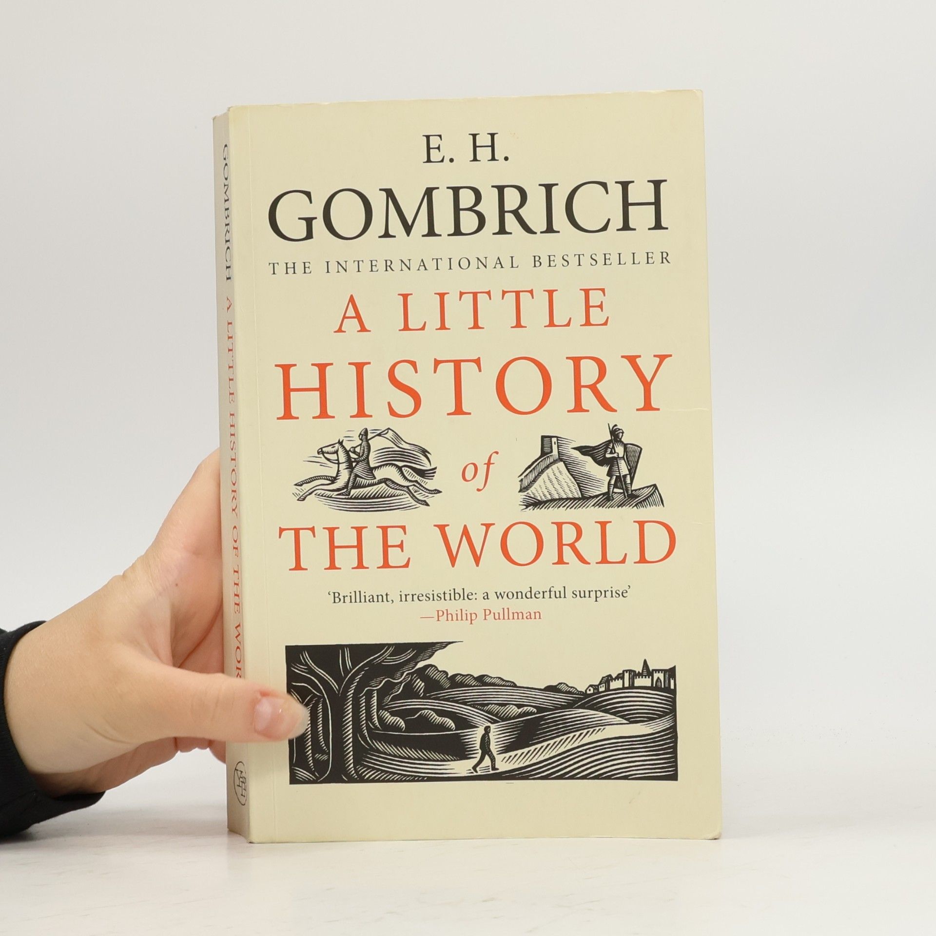 Ernst Hans Gombrich A Little History of the World