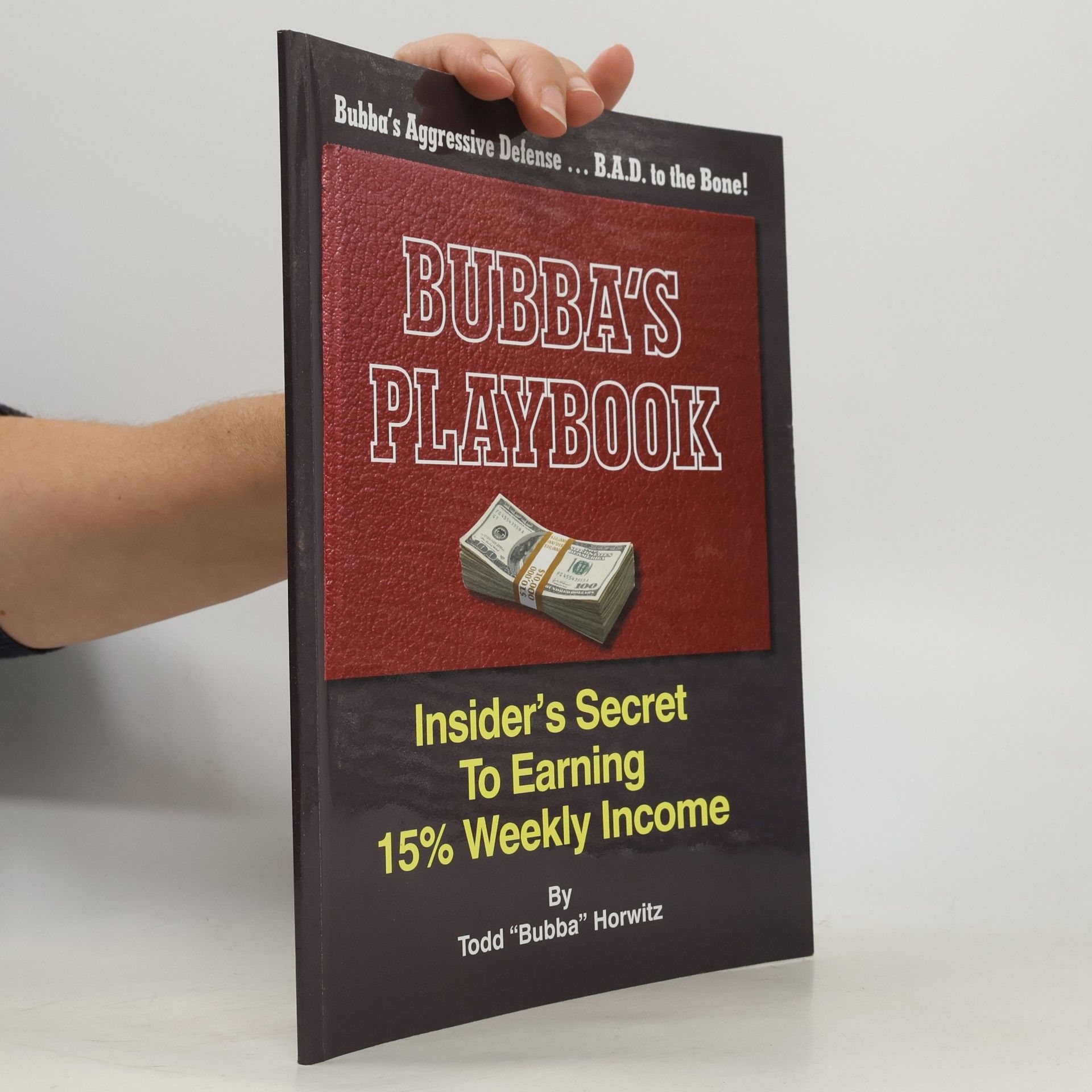 Bubba's Playbook