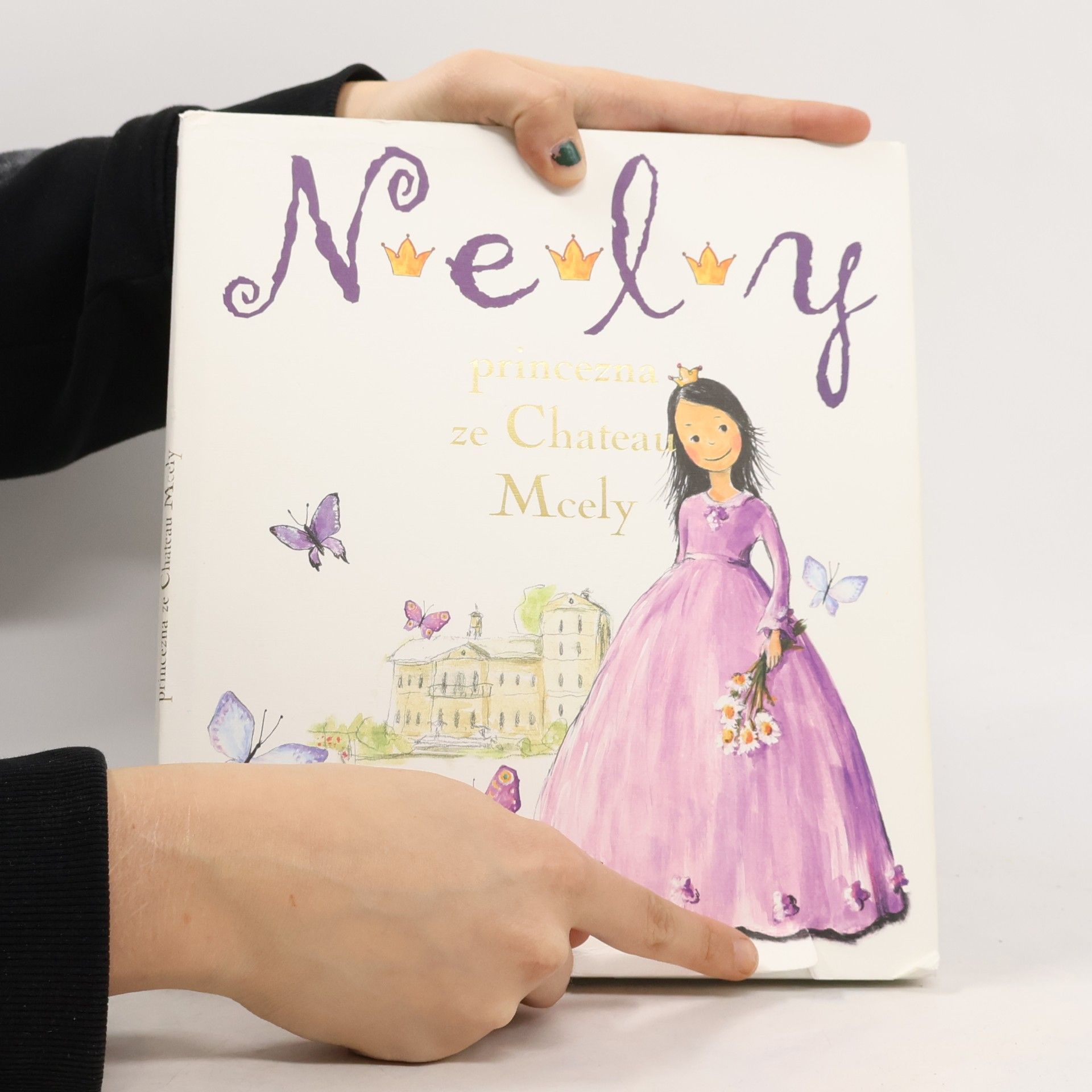 Alena Holá Nely, princezna ze Chateau Mcely