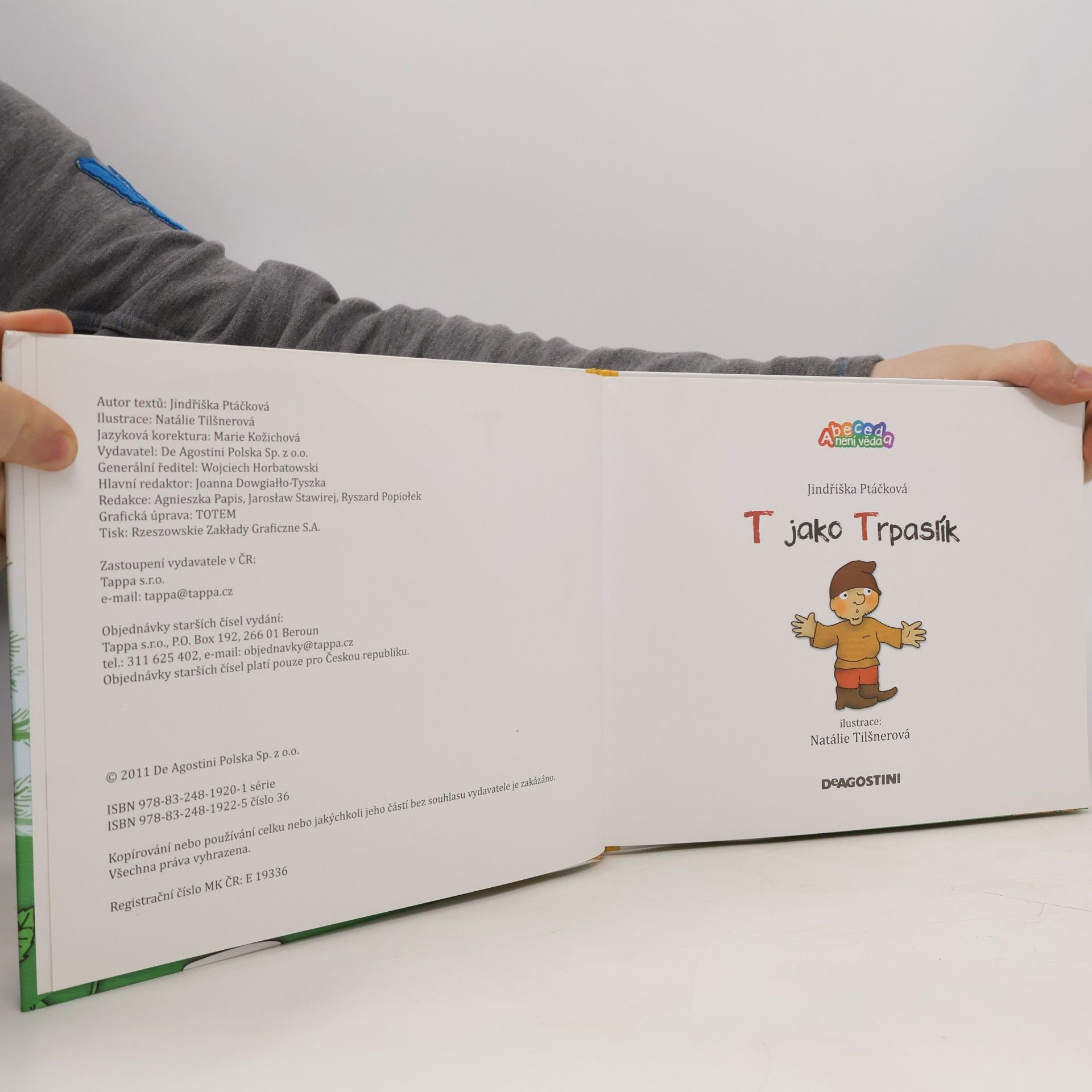 Jindřiška Ptáčková T jako trpaslík,U jako užovka