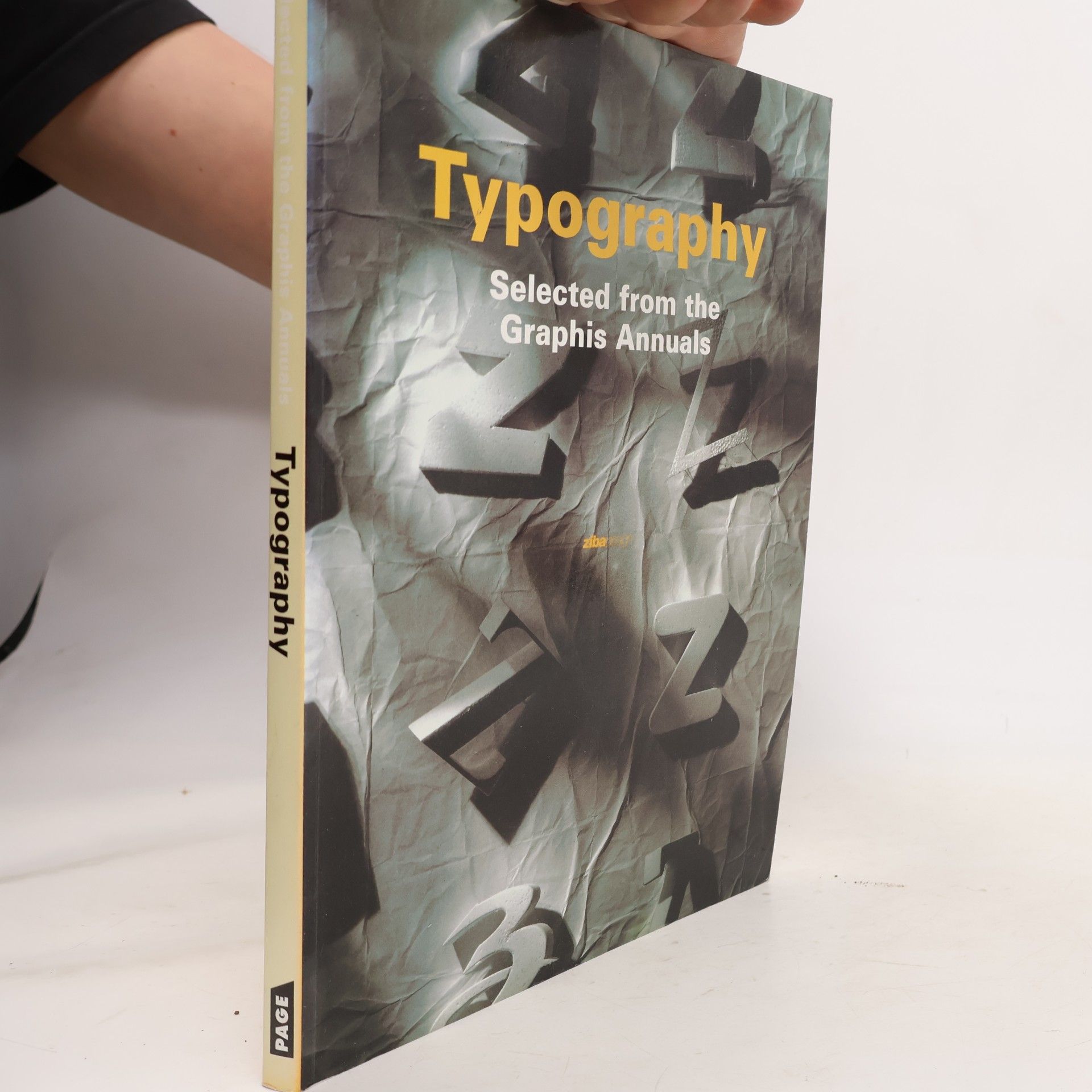 Autorenkollektiv Typography : Selected from the Graphis Annuals