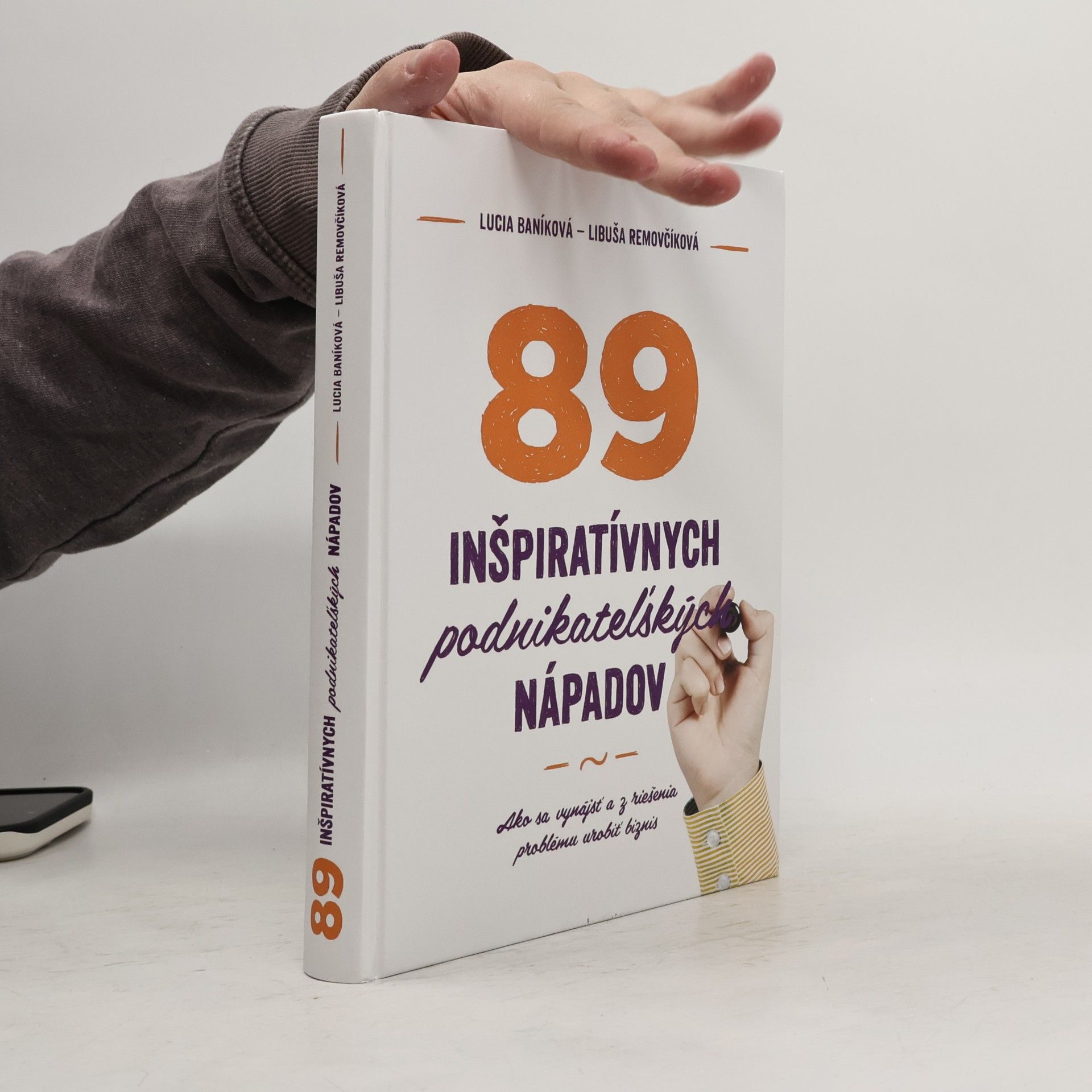 Libuša Removčíková 89 inšpiratívnych podnikateľských nápadov