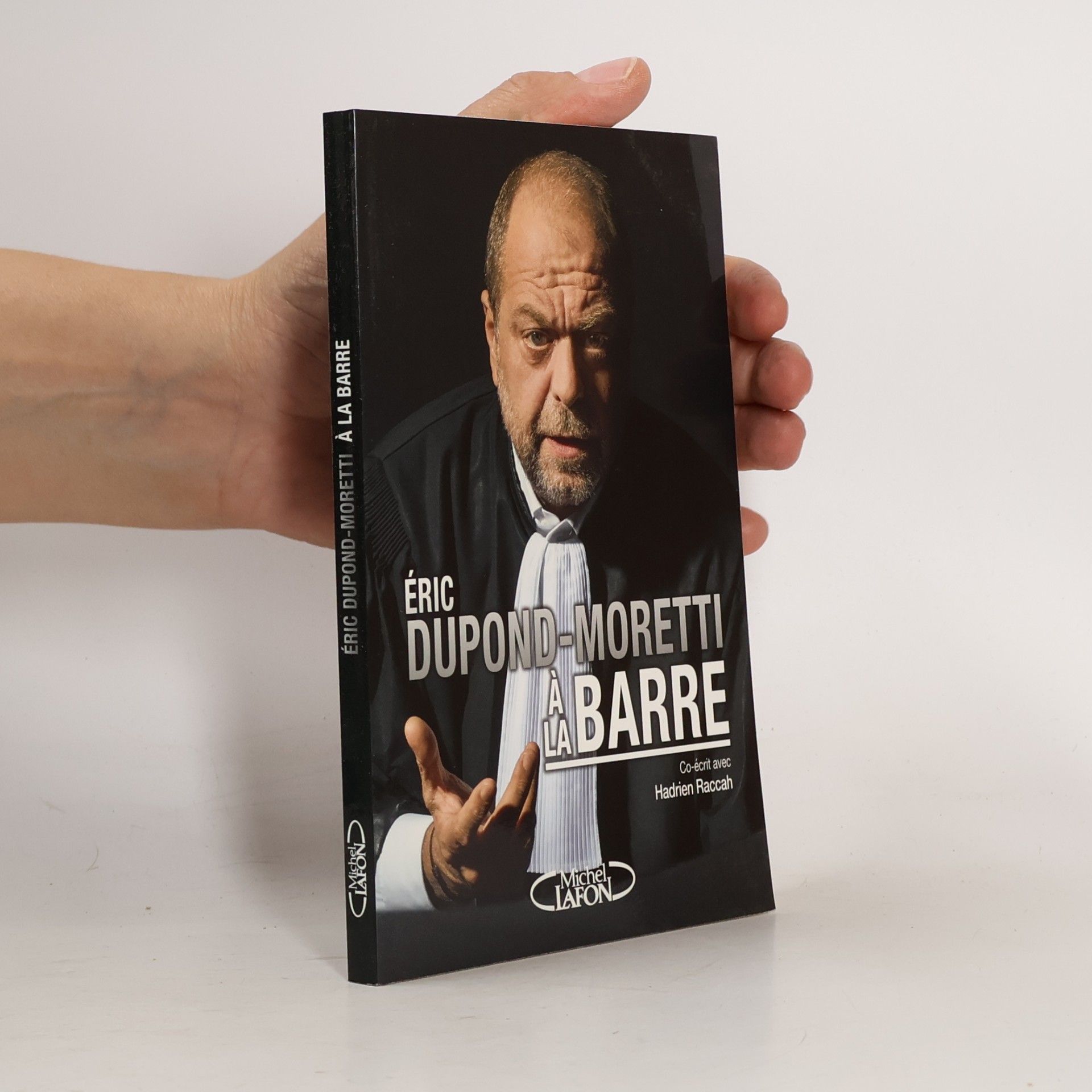 Hadrien Raccah Eric Dupond-Moretti à la barre
