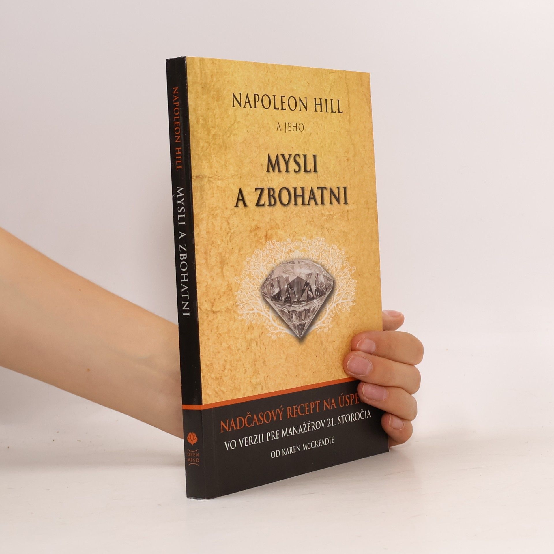 Napoleon Hill a jeho Mysli a zbohatni