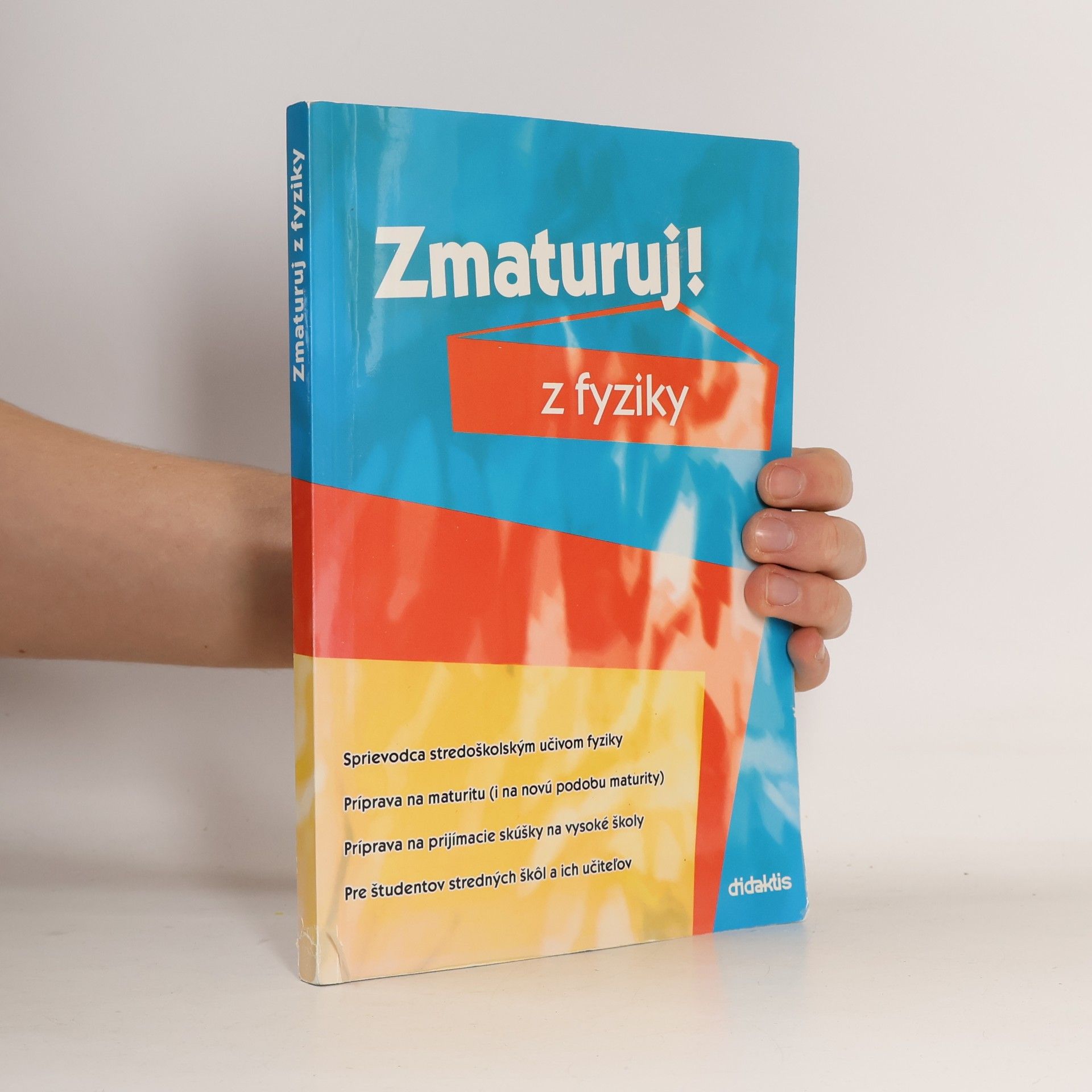 Pavol Tarábek Zmaturuj! z fyziky