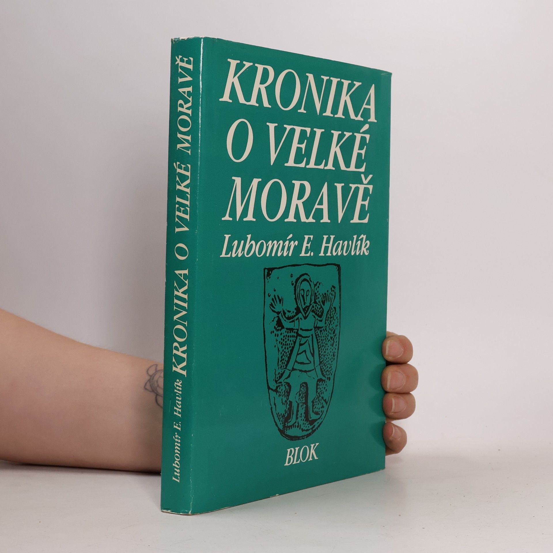 Lubomír Emil Havlík Kronika o Velké Moravě