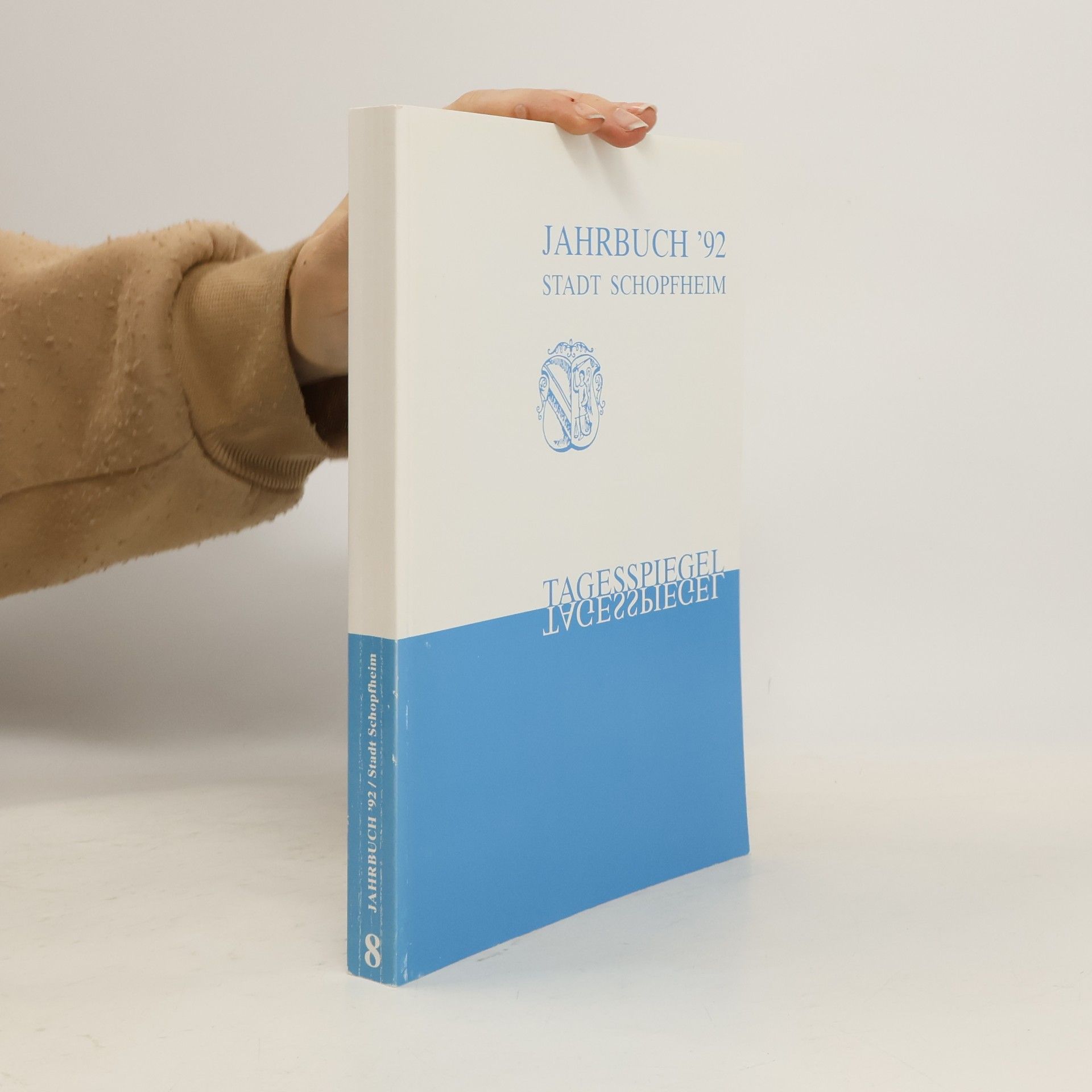 Autorenkollektiv Jahrbuch '92. Stadt Schopfheim