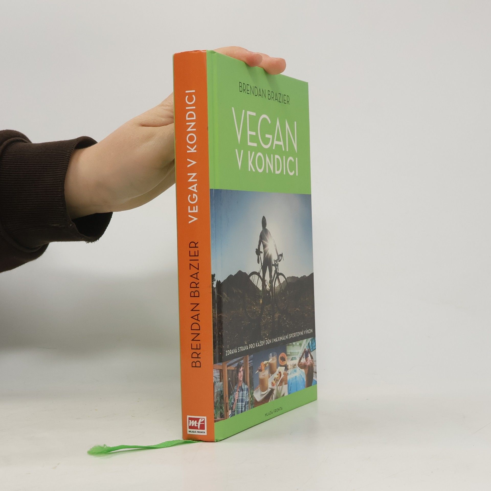Vegan v kondici: Průvodce rostlinnou výživou pro optimální výkony ve sportu i v životě