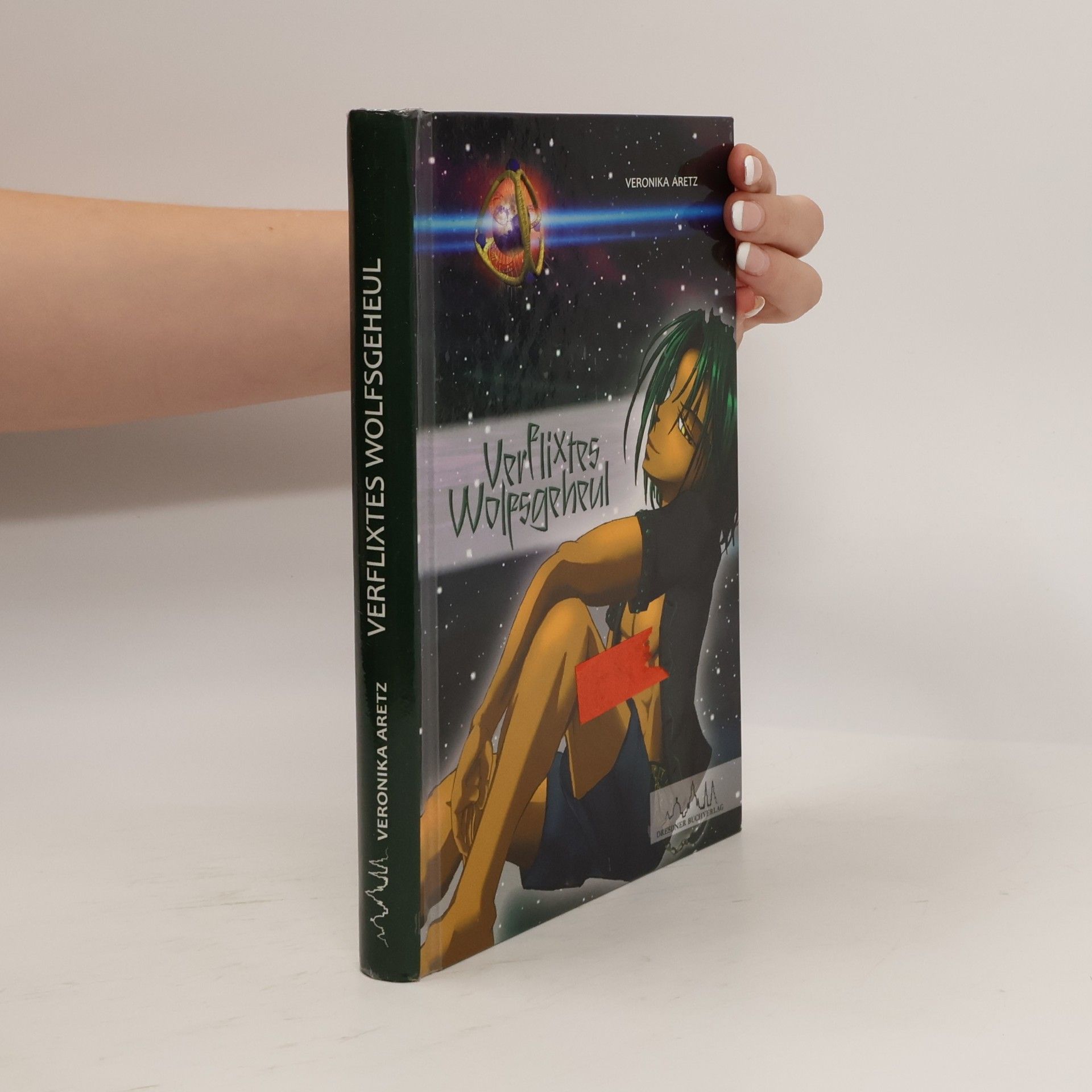 Veronika Aretz Verflixte Bücher-Serie: Verflixtes Wolfsgeheul