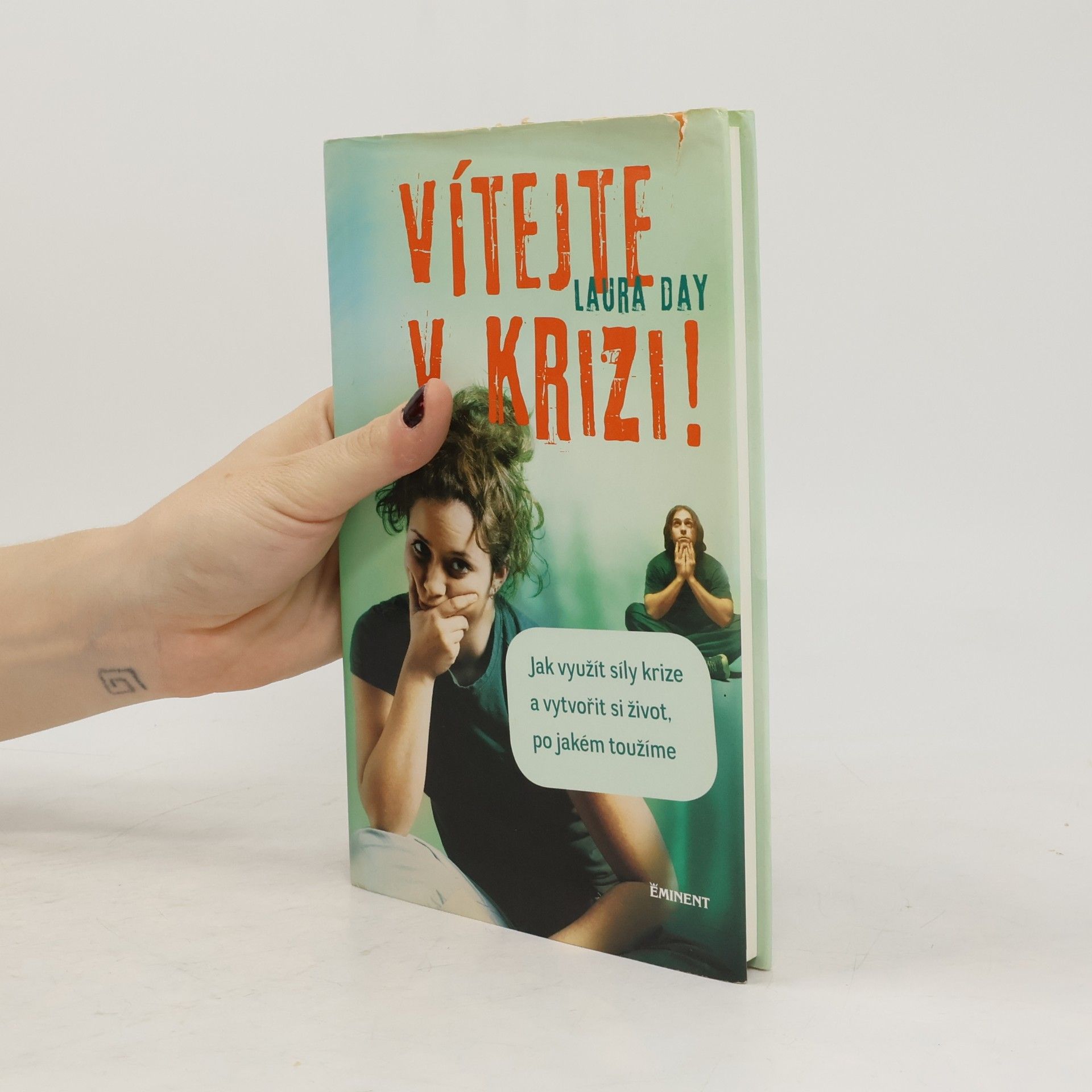 Laura Day Vítejte v krizi!
