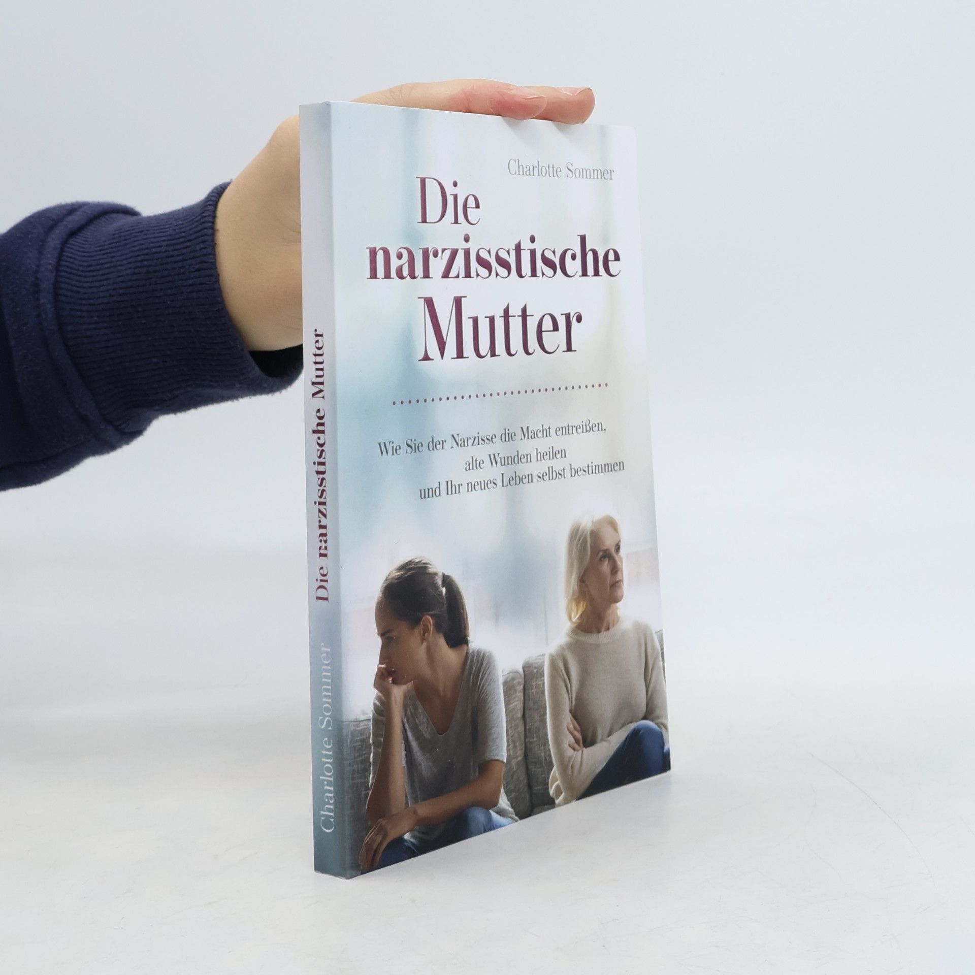 Die narzisstische Mutter