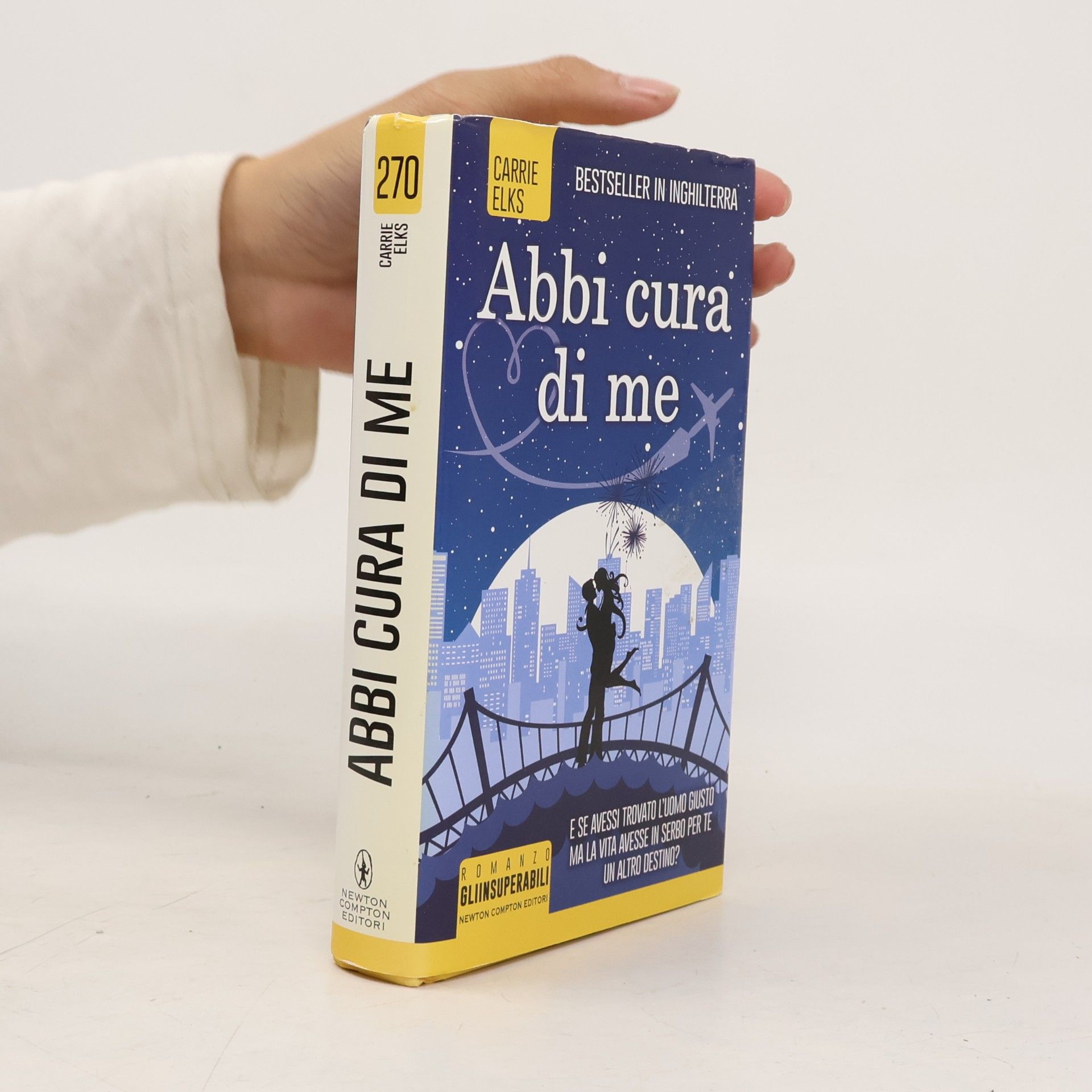 Carrie Elks Gli Insuperabili - 270: Abbi cura di me