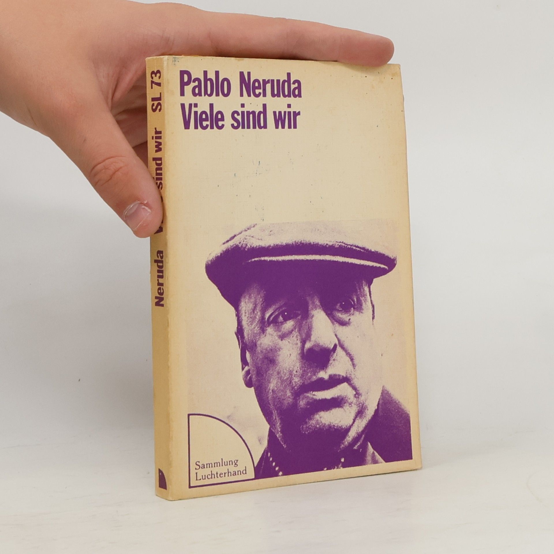 Pablo Neruda Viele sind wir