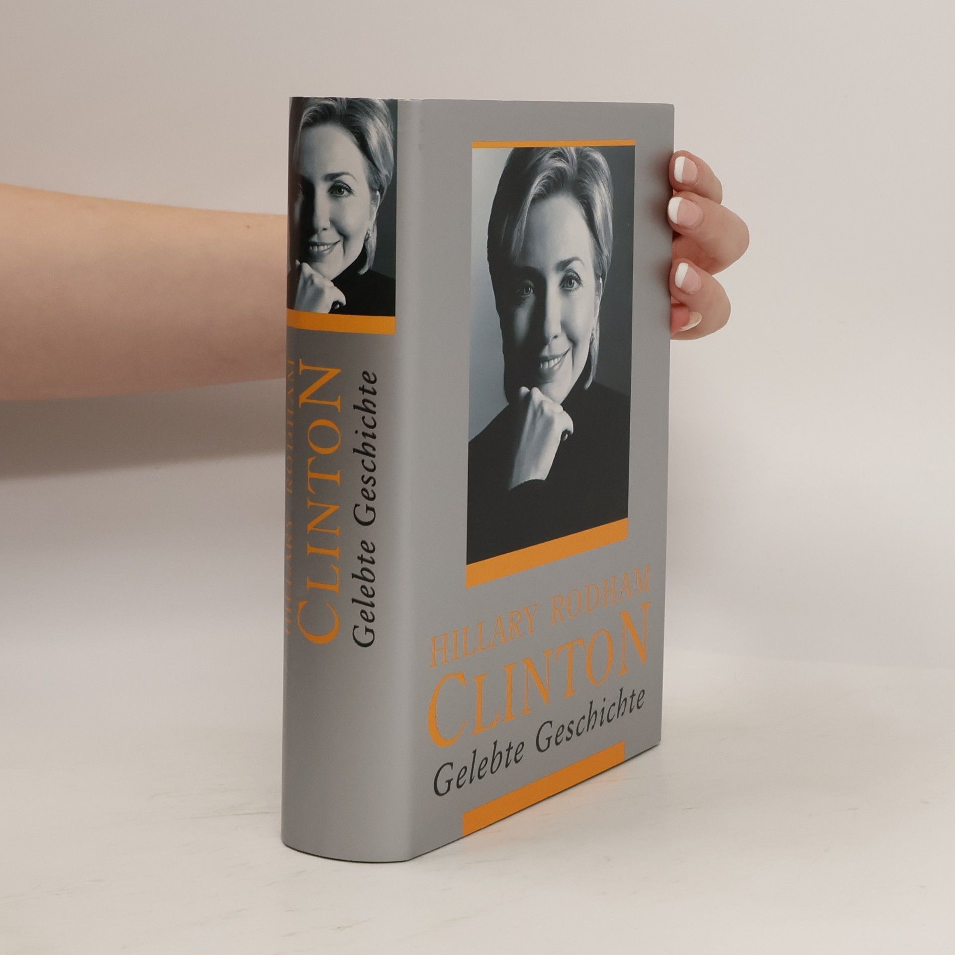 Hillary Clinton Gelebte Geschichte
