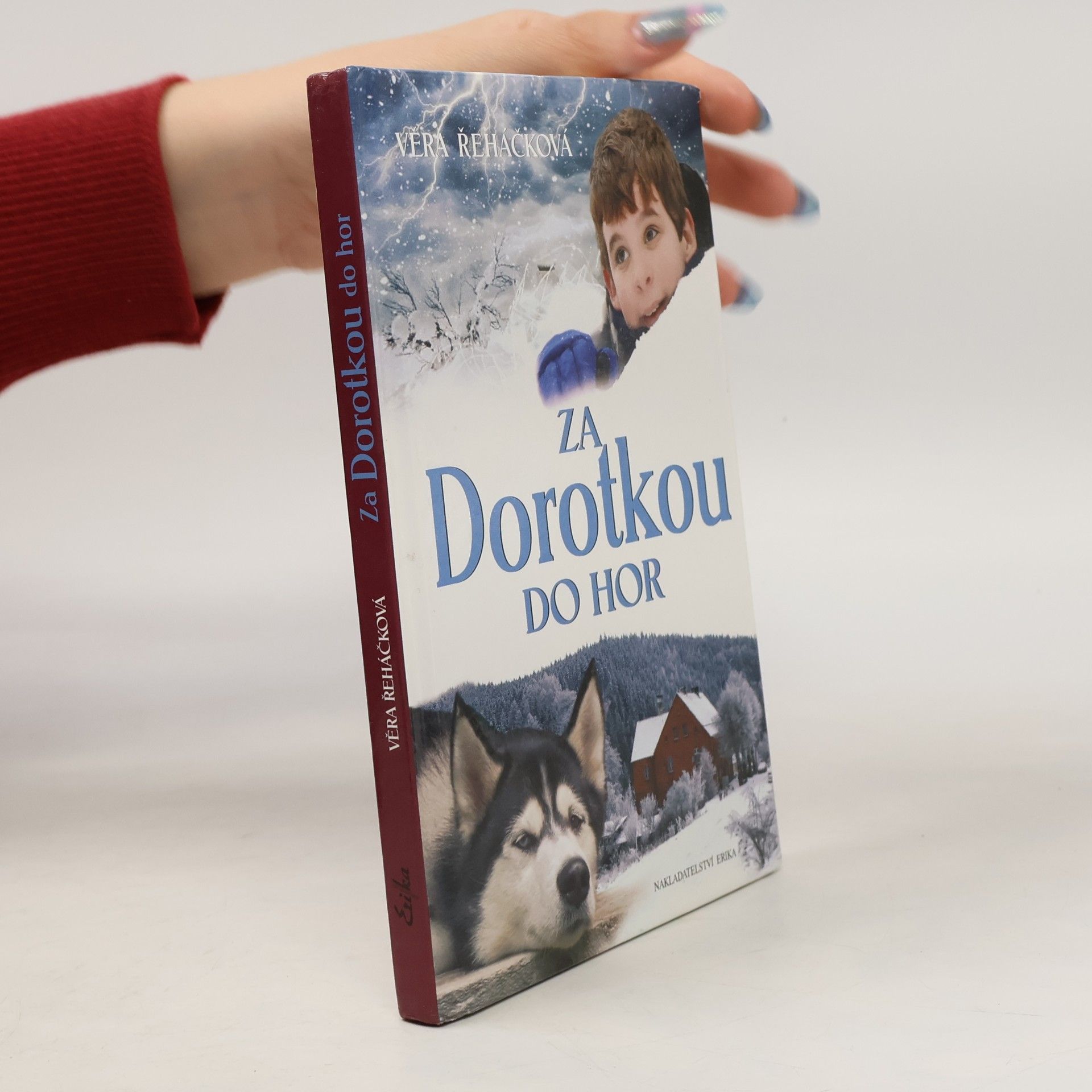 Věra Řeháčková Za Dorotkou do hor