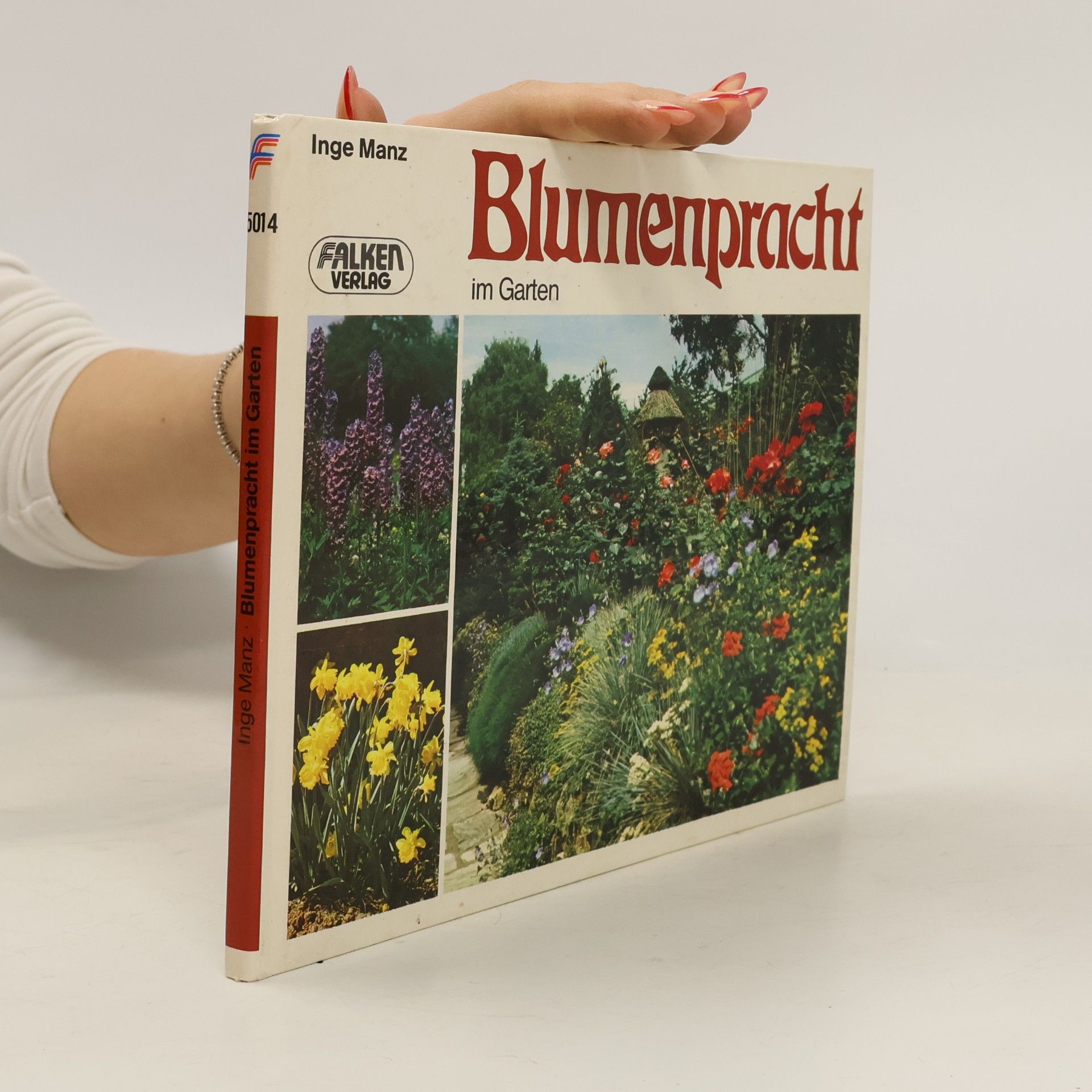 Inge Manz Blumenpracht im Garten
