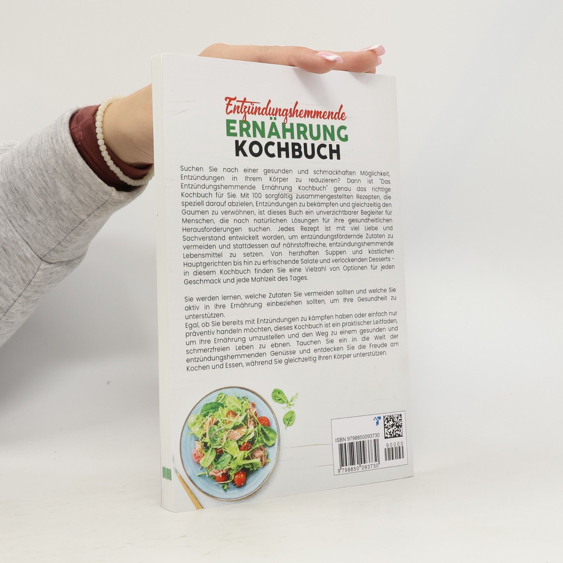 Rothmann, Hannelore Entzündungshemmende Ernährung Kochbuch: Mit 100 leckeren und einfachen Rezepten gegen Entzündungen! Inkl. Farbfotos & 14 Tage Ernährungsplan