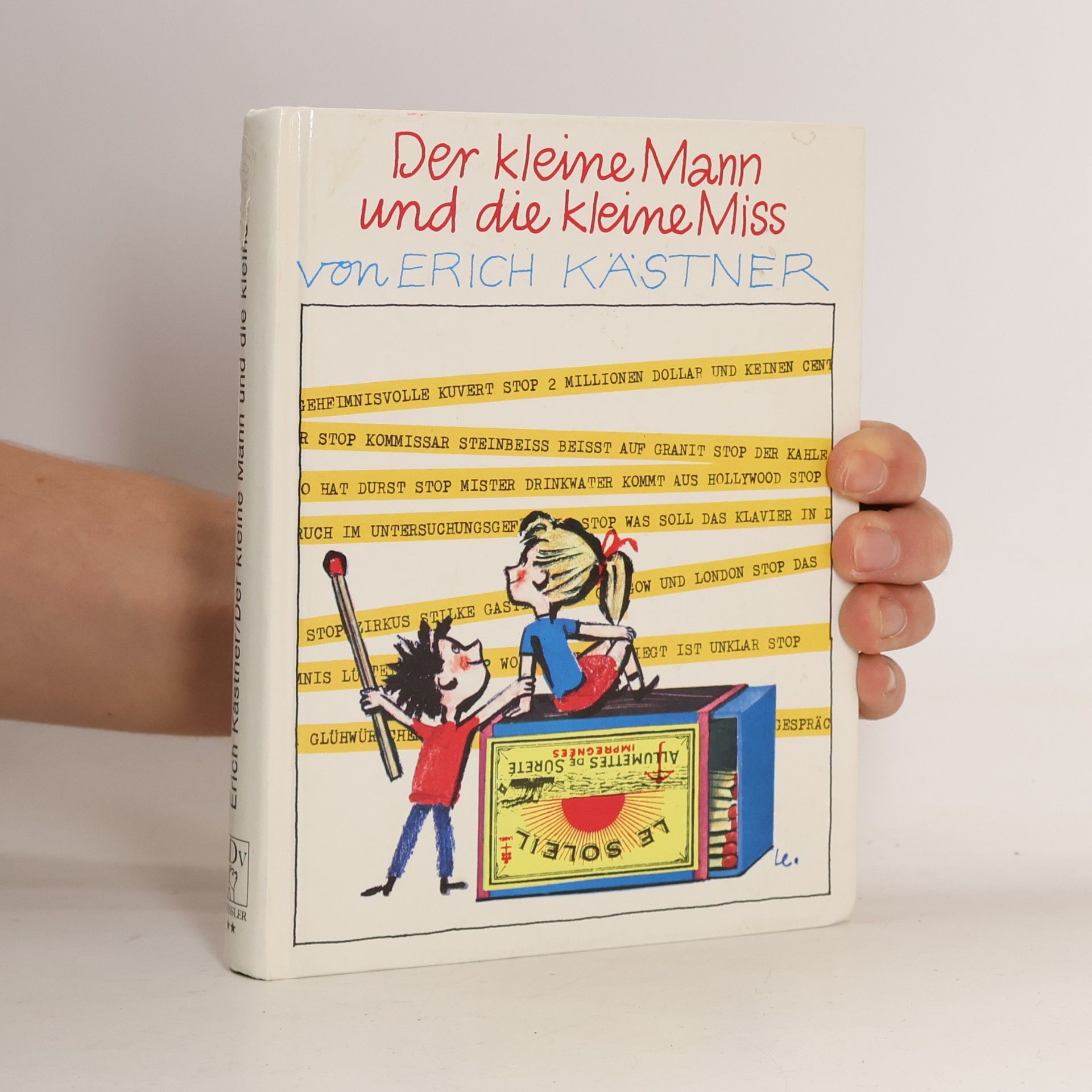 Erich Kästner Der kleine Mann und die kleine Miss