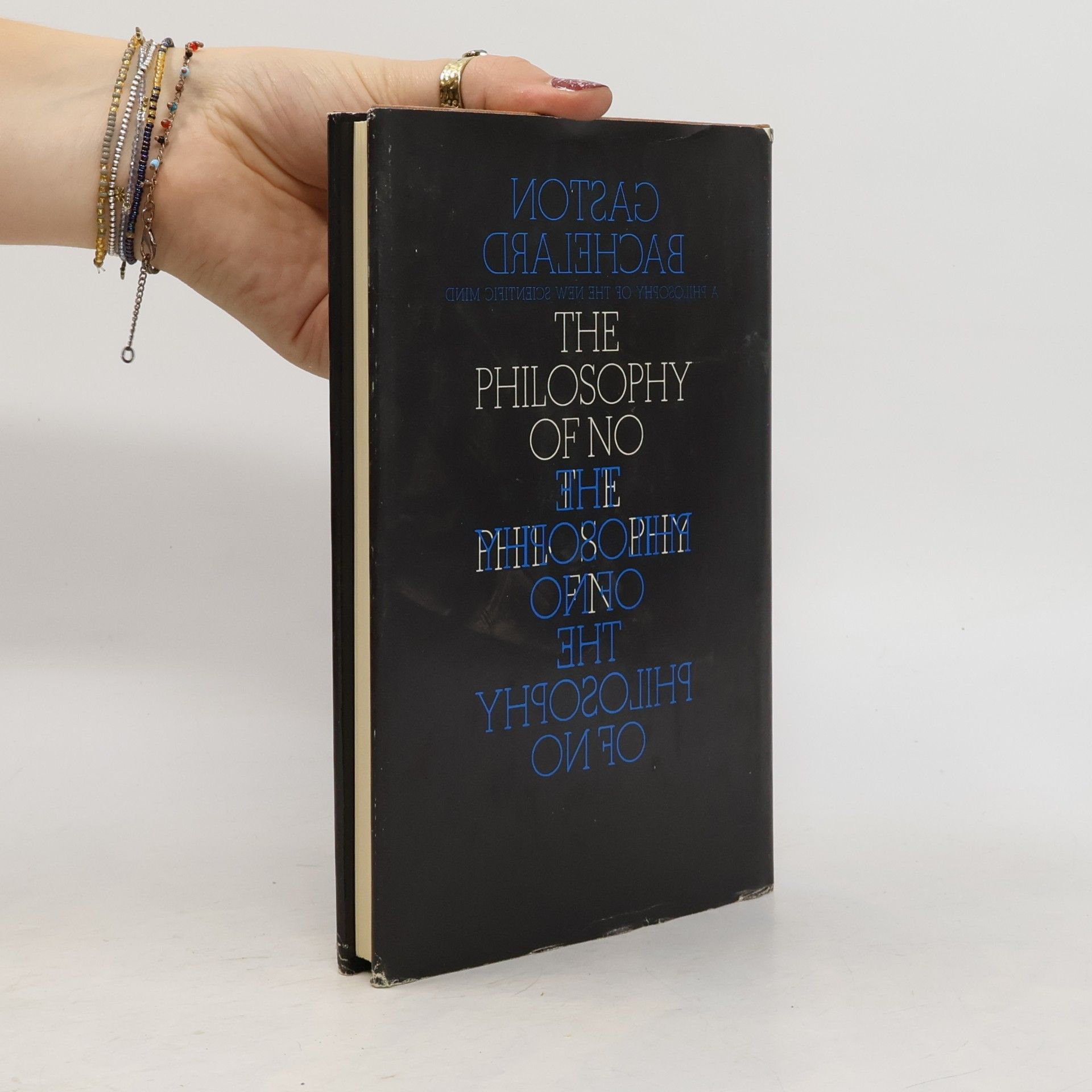 Gaston Bachelard The Philosophy of No